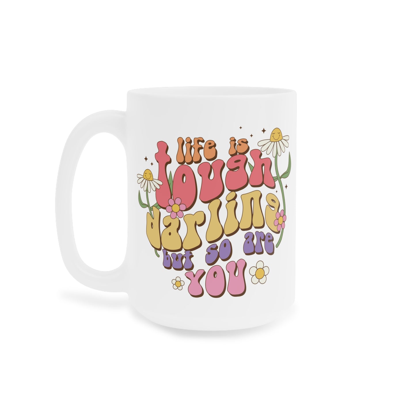 70s Groovy Life is Tough Darling Coffee Mug 20oz - Wavy Font, Multi-Color - Inspirational Resilience Gift, Vintage Style Drinkware