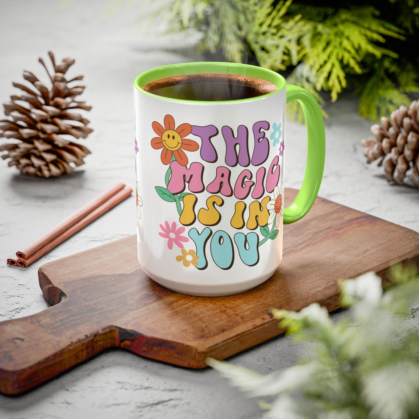 The Magic Is In You Accent Mug – Retro Flower Lettering | 11oz 15oz Colored Handle