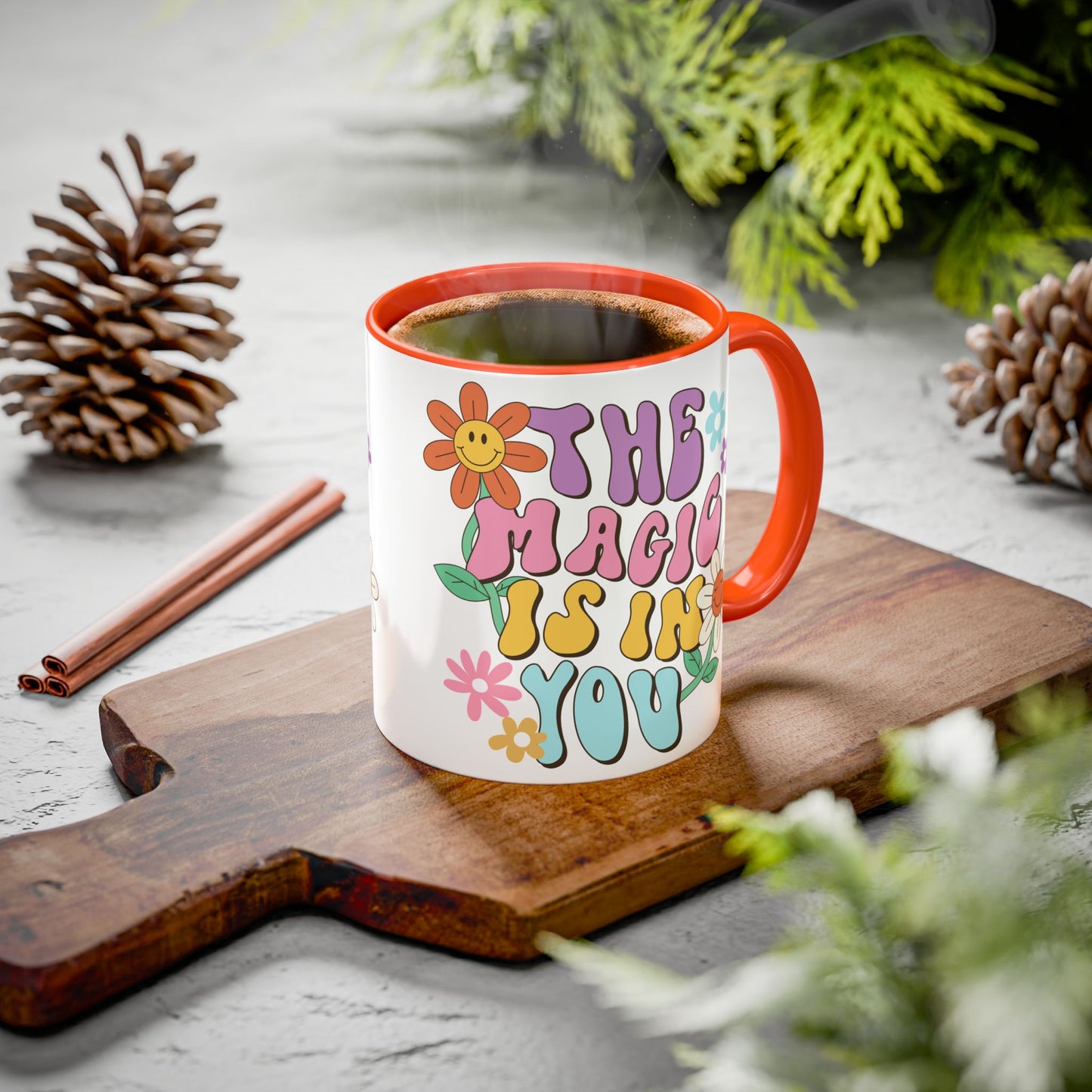 The Magic Is In You Accent Mug – Retro Flower Lettering | 11oz 15oz Colored Handle