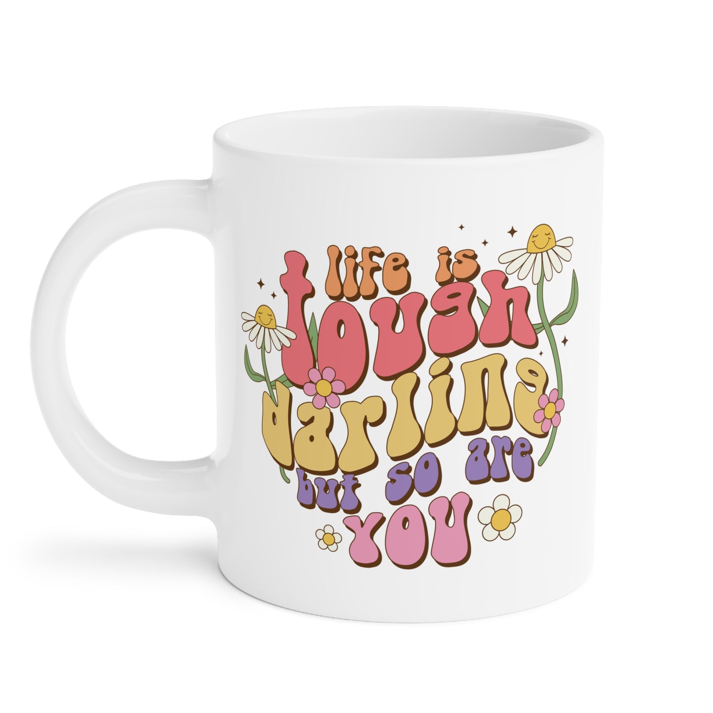 70s Groovy Life is Tough Darling Coffee Mug 20oz - Wavy Font, Multi-Color - Inspirational Resilience Gift, Vintage Style Drinkware