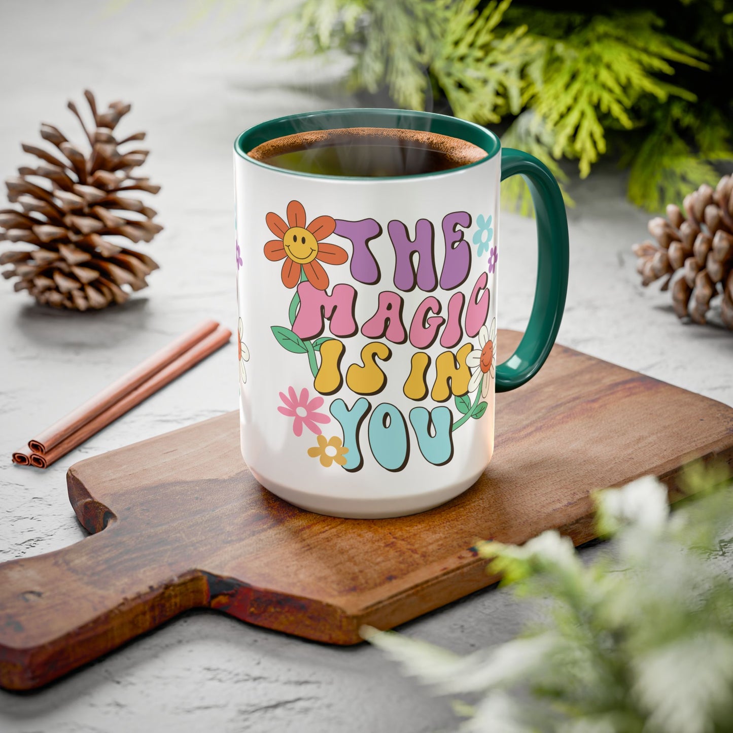 The Magic Is In You Accent Mug – Retro Flower Lettering | 11oz 15oz Colored Handle