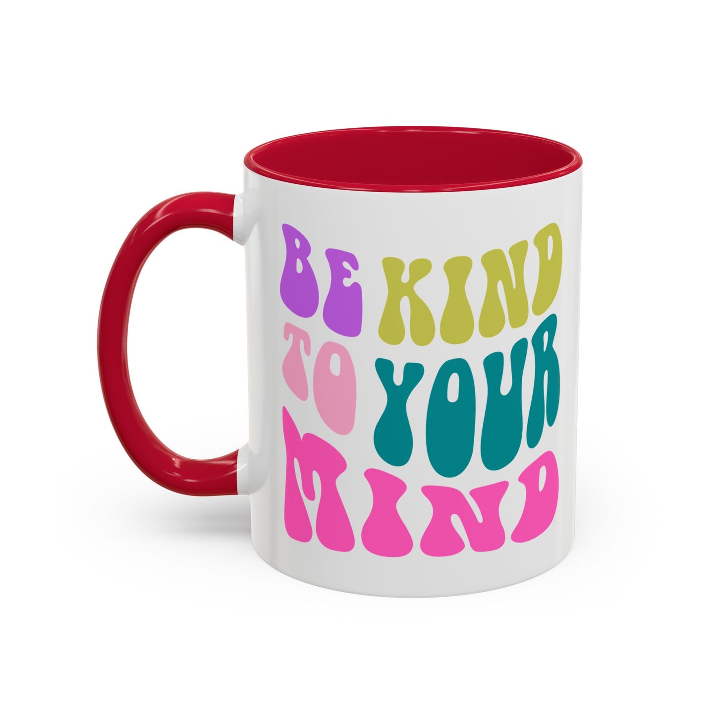 Be Kind To Your Mind Accent Mug – Retro Rainbow Letters | 11oz 15oz Colored Handle