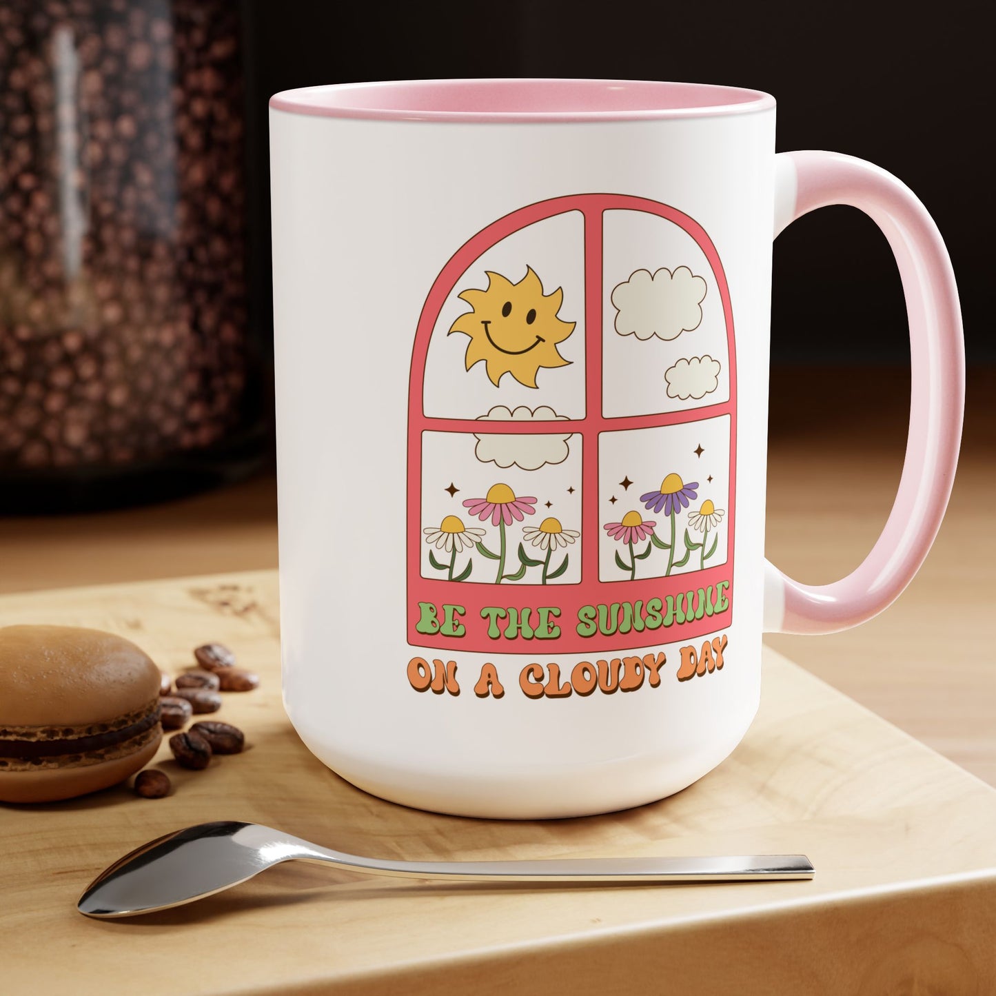 Be The Sunshine Coffee Mug 15oz - Cloudy Day Inspiration, Sun & Flower Window Design, Motivational Drinkware - Uplifting Gift Idea