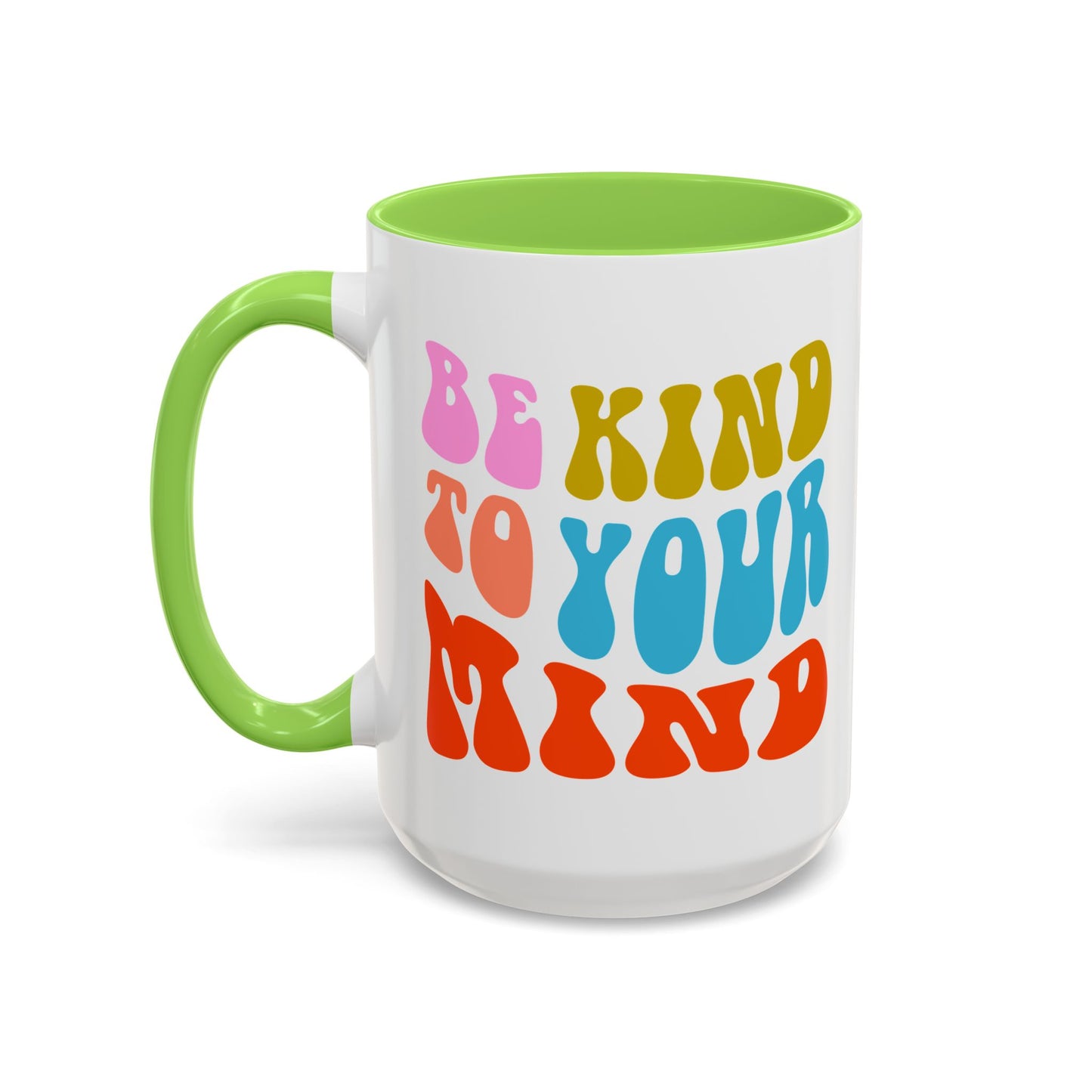 Be Kind To Your Mind Accent Mug – Retro Rainbow Letters | 11oz 15oz Multiple colors