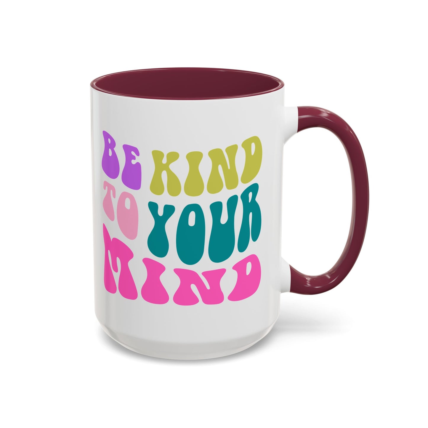 Be Kind To Your Mind Accent Mug – Retro Rainbow Letters | 11oz 15oz Colored Handle