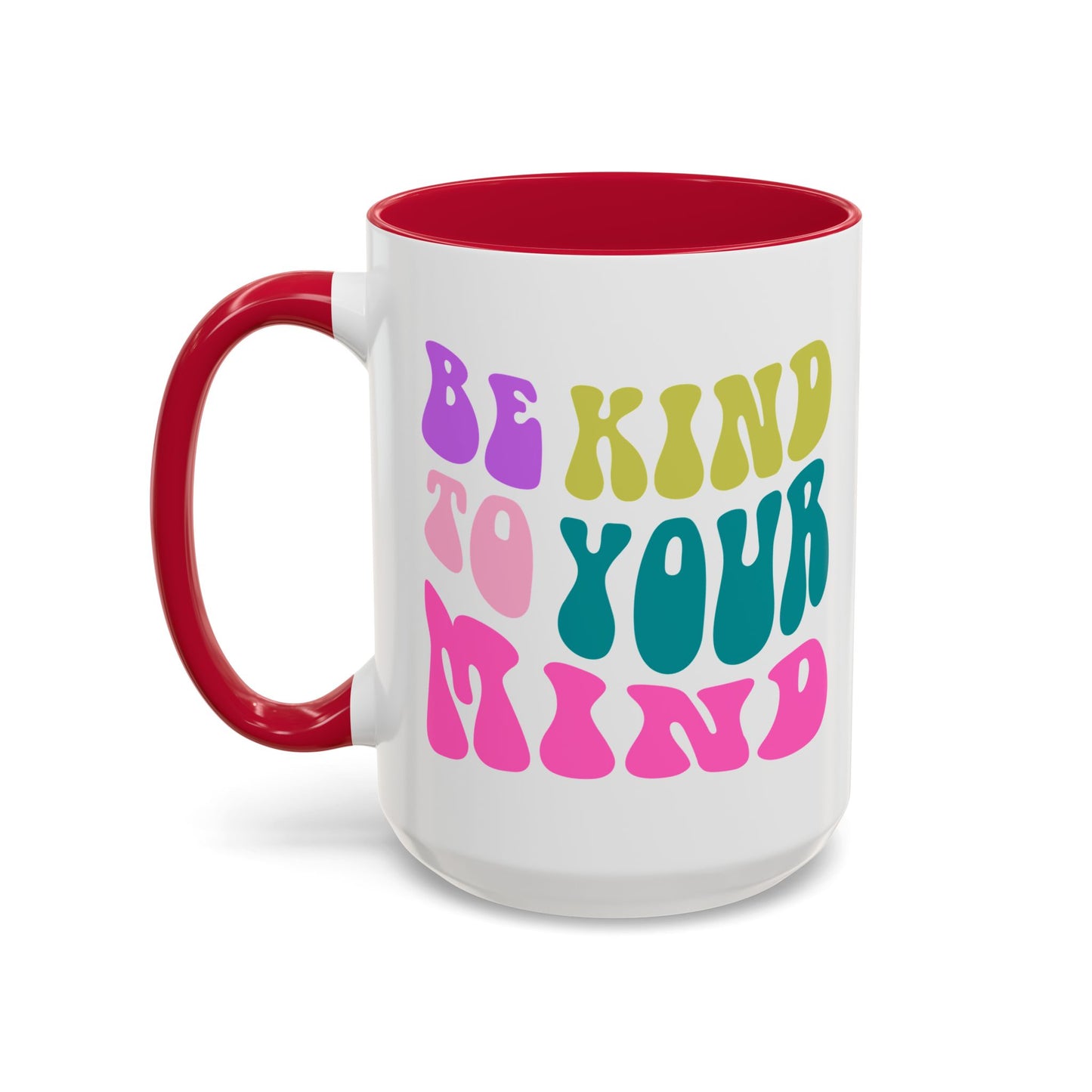 Be Kind To Your Mind Accent Mug – Retro Rainbow Letters | 11oz 15oz Colored Handle