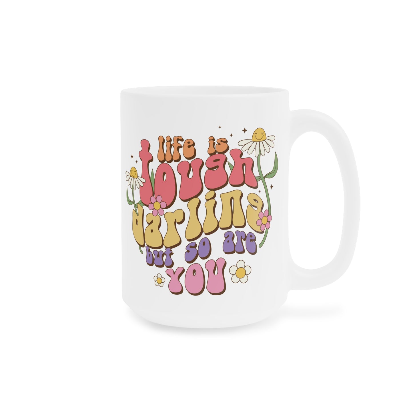70s Groovy Life is Tough Darling Coffee Mug 20oz - Wavy Font, Multi-Color - Inspirational Resilience Gift, Vintage Style Drinkware
