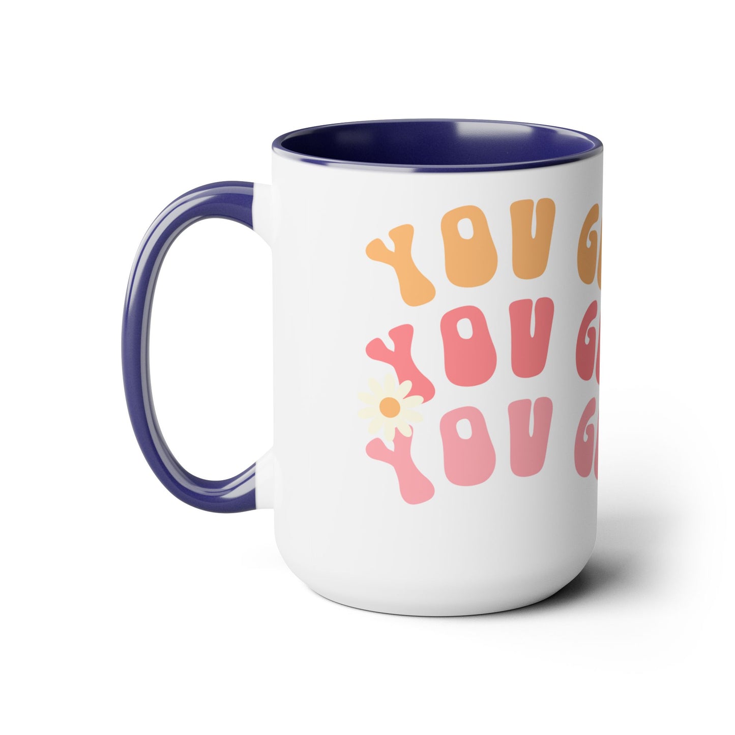 You Got This Groovy 70s Themed Coffee Mug 15oz - Multi-Pink Retro Style Ceramic Cup - Inspirational Positivity Boosting Drinkware