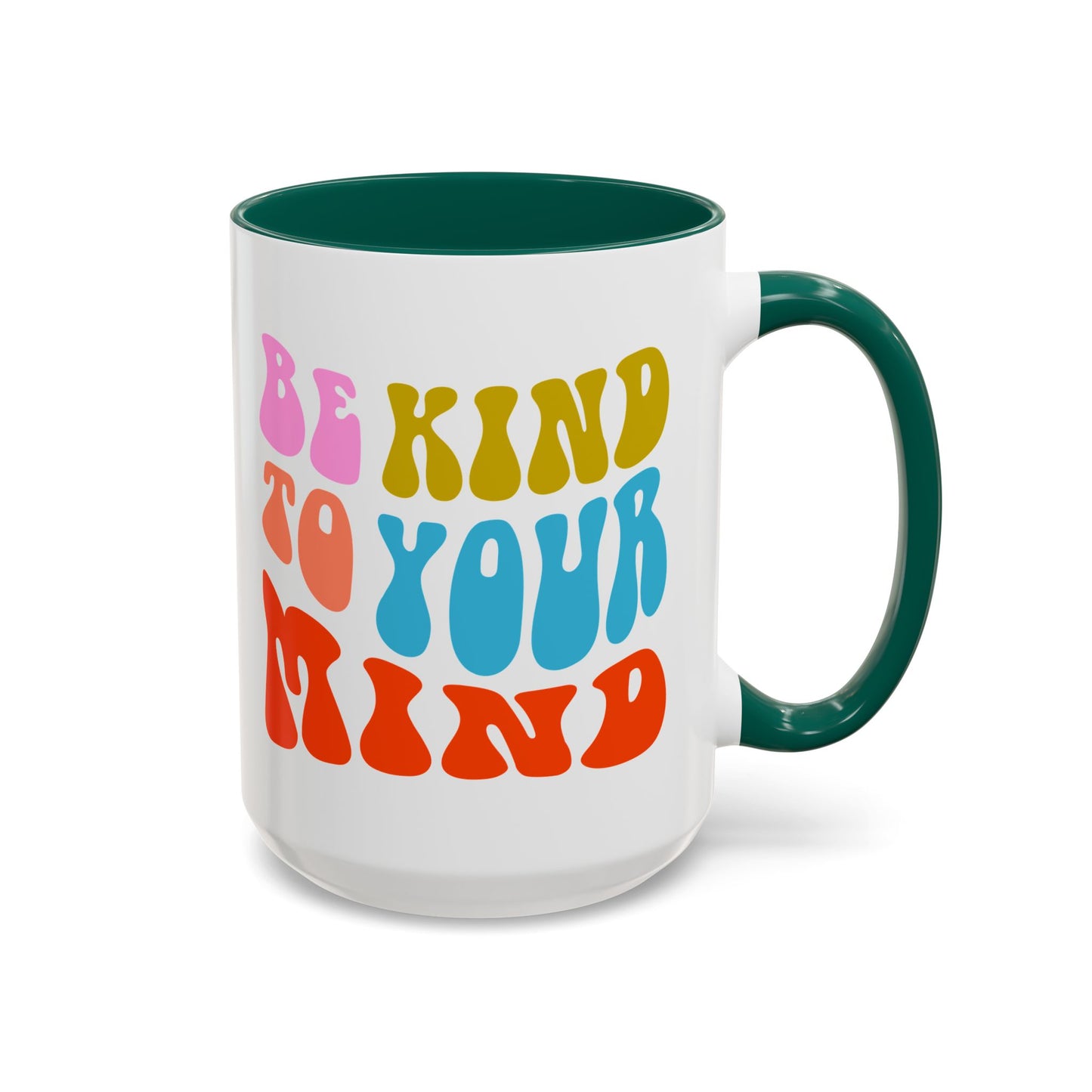 Be Kind To Your Mind Accent Mug – Retro Rainbow Letters | 11oz 15oz Multiple colors