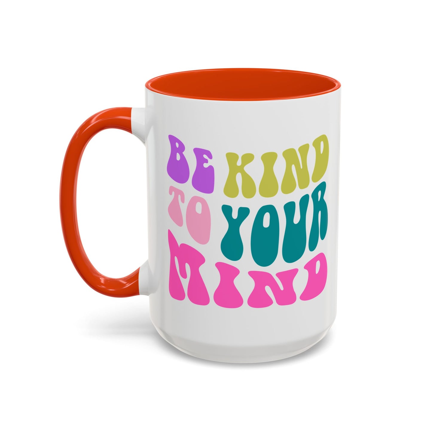 Be Kind To Your Mind Accent Mug – Retro Rainbow Letters | 11oz 15oz Colored Handle