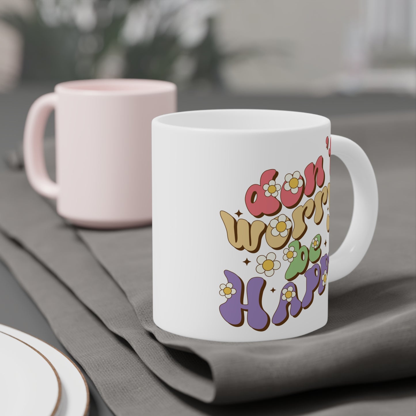 Don’t Worry Be Happy Groovy Mug – Retro 70s Positive Vibes Coffee Cup (11oz/15oz/20oz)