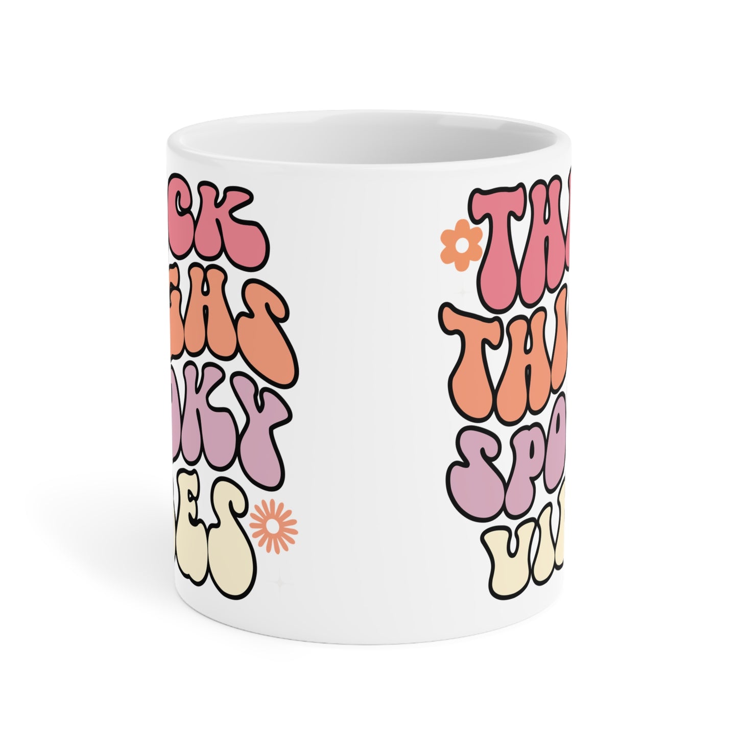 Thick Thighs Spooky Vibes Coffee Mug – White Ceramic | Halloween Groovy Vibes