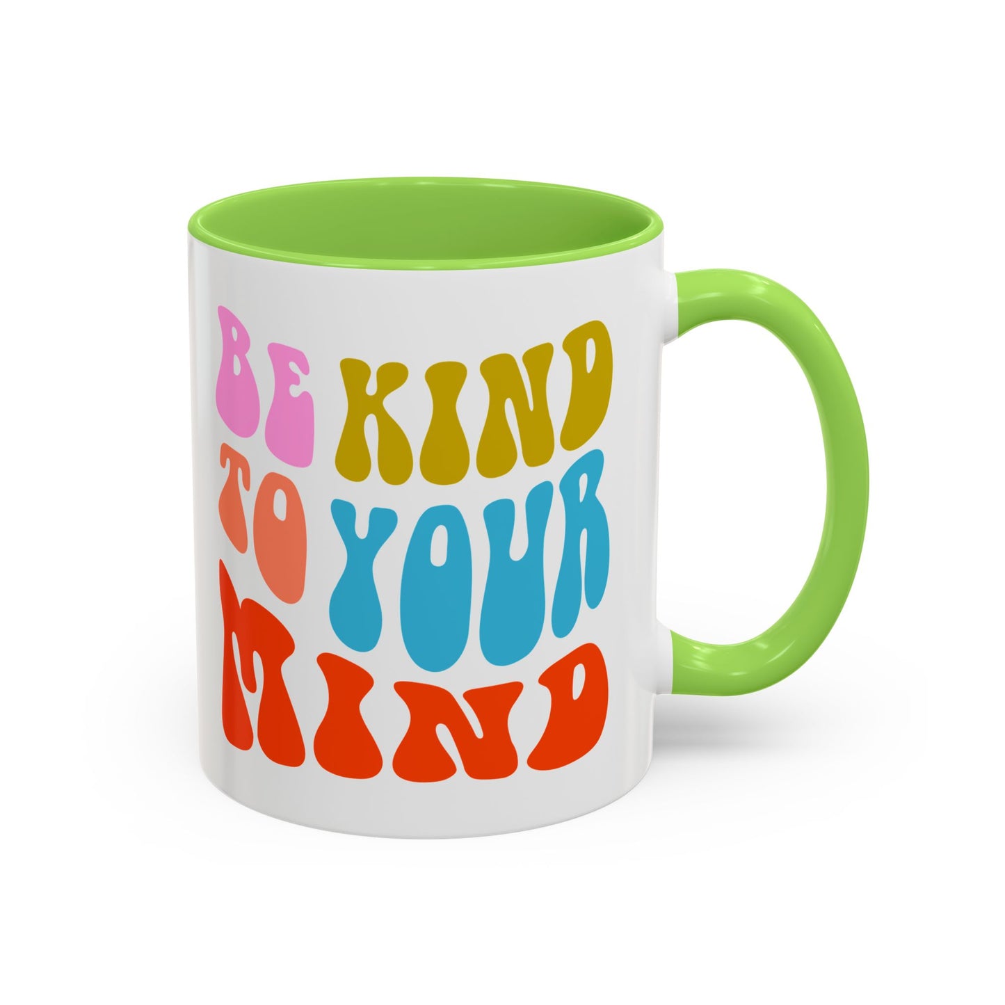 Be Kind To Your Mind Accent Mug – Retro Rainbow Letters | 11oz 15oz Multiple colors
