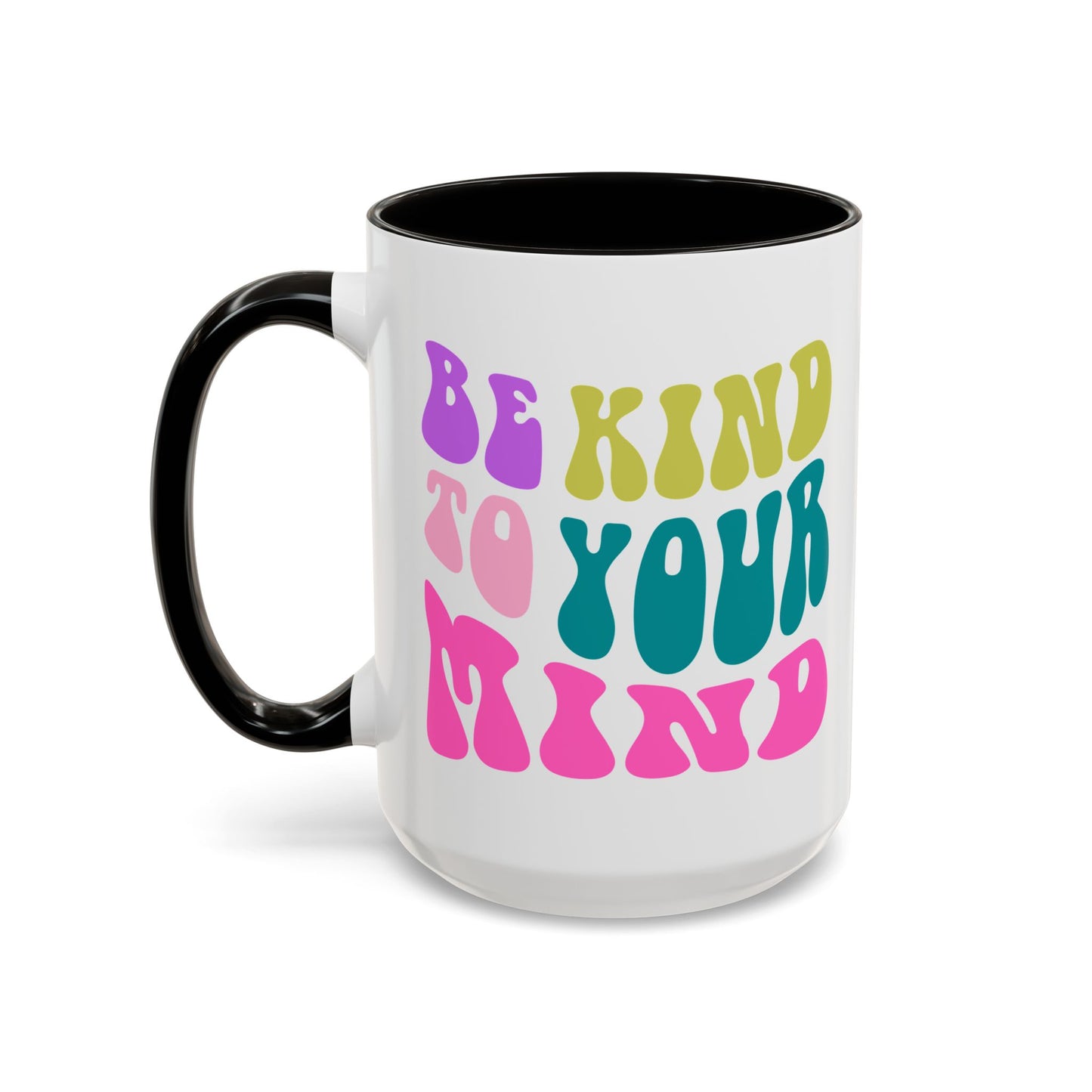 Be Kind To Your Mind Accent Mug – Retro Rainbow Letters | 11oz 15oz Colored Handle