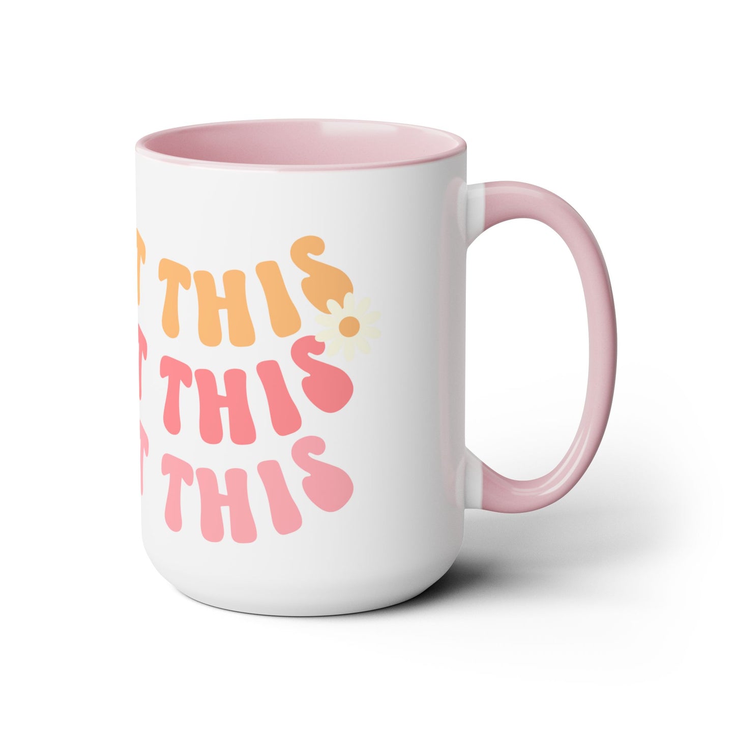 You Got This Groovy 70s Themed Coffee Mug 15oz - Multi-Pink Retro Style Ceramic Cup - Inspirational Positivity Boosting Drinkware