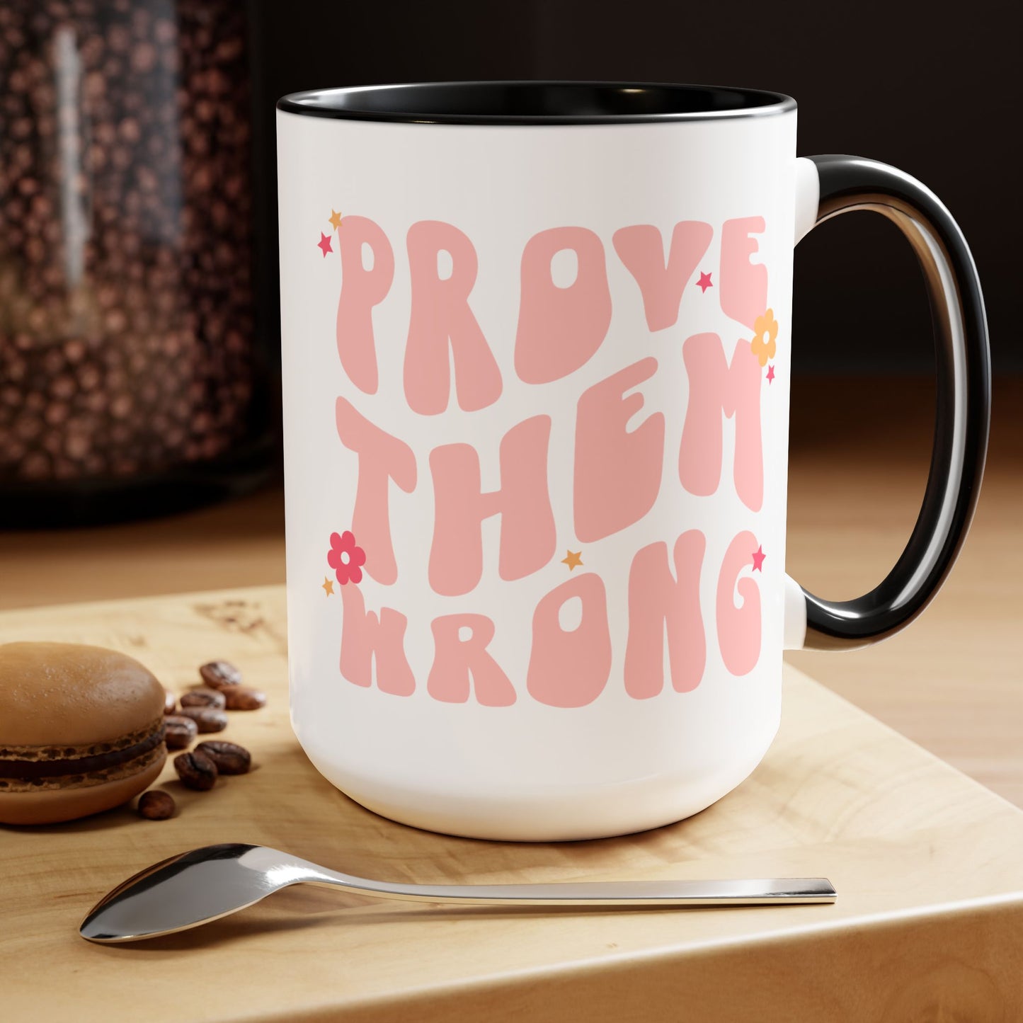 Prove Them Wrong Coffee Mug 15oz - Light Pink, 70s Themed Ceramic Cup, Groovy Font, Inspirational Motivation - Retro Nostalgia Gift