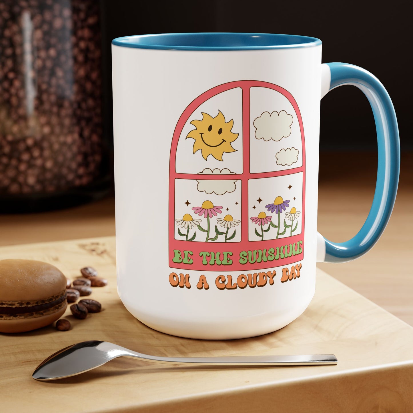 Be The Sunshine Coffee Mug 15oz - Cloudy Day Inspiration, Sun & Flower Window Design, Motivational Drinkware - Uplifting Gift Idea