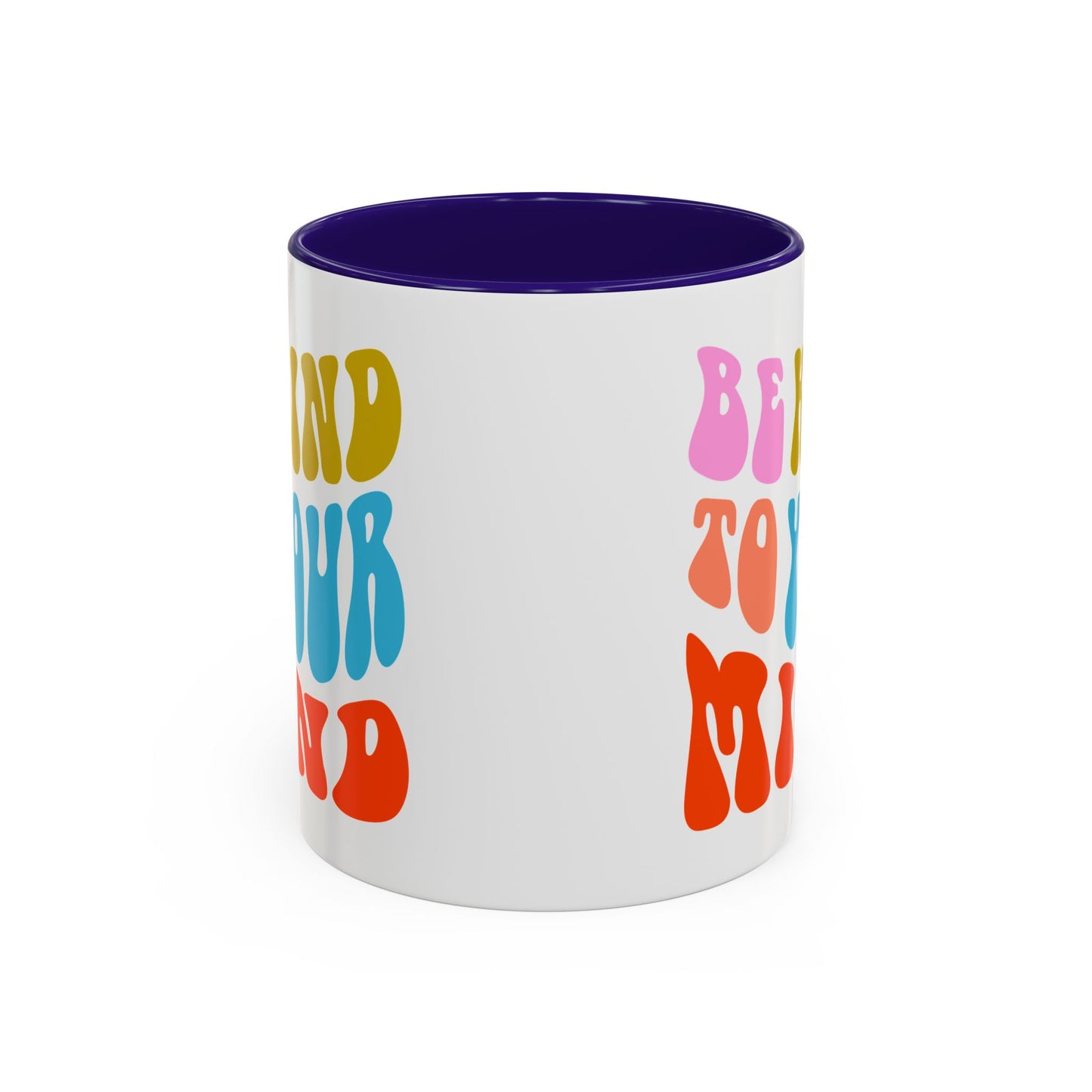 Be Kind To Your Mind Accent Mug – Retro Rainbow Letters | 11oz 15oz Multiple colors