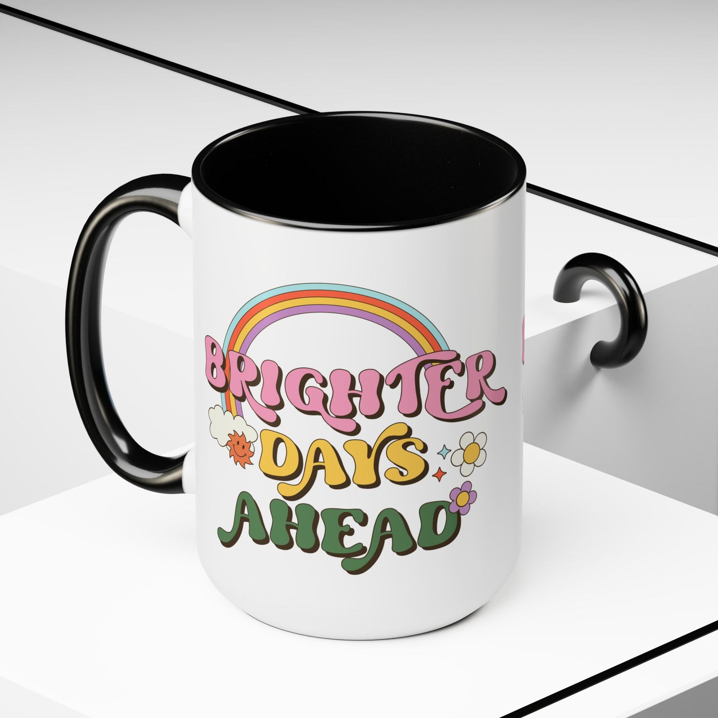Brighter Days Ahead Coffee Mug – Rainbow Retro Positivity | 15oz Accent