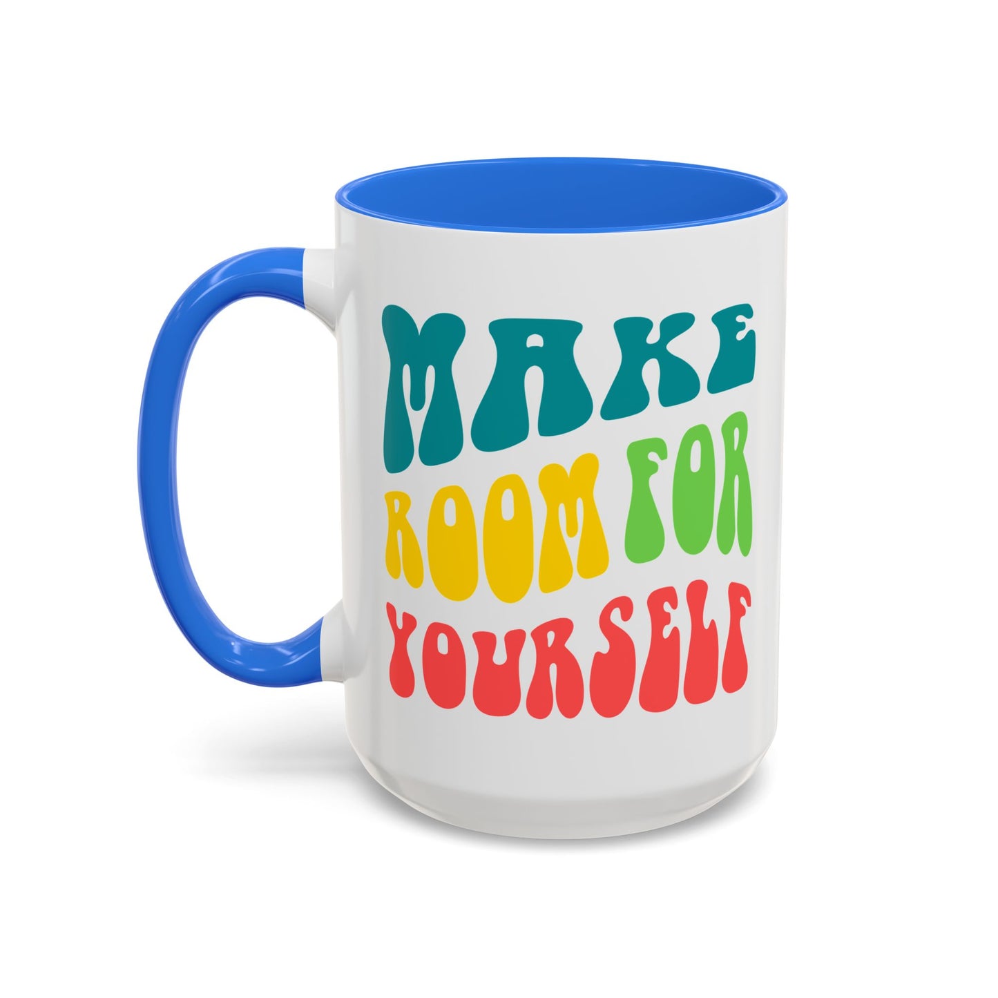 Make Room For Yourself – Retro Affirmation Accent Mug (11oz/15oz)