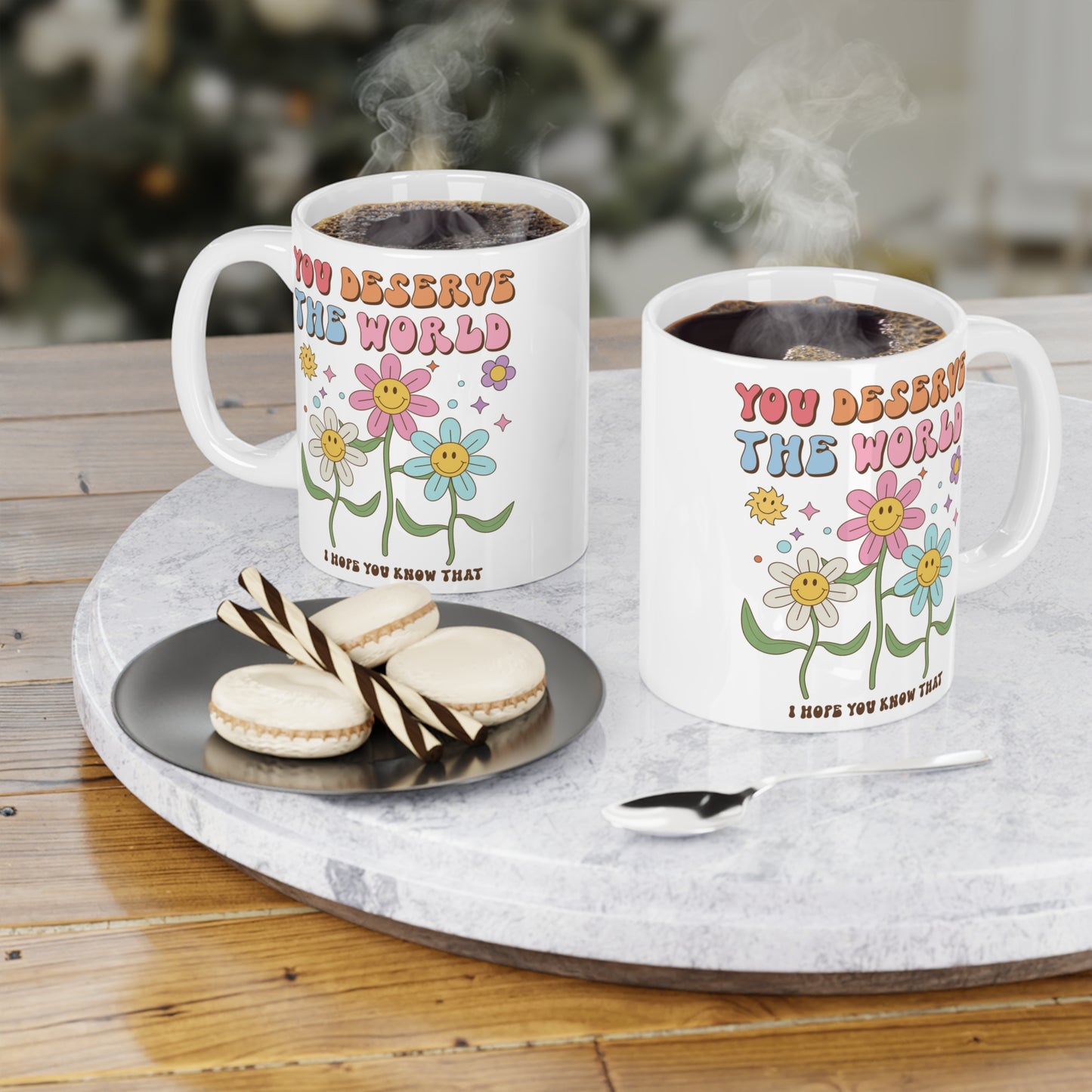 You Deserve the World 70s Style Coffee Mug 20oz - Floral, Multicolor Groovy Wavy Font - Inspirational Retro Drinkware - Empowering Gift