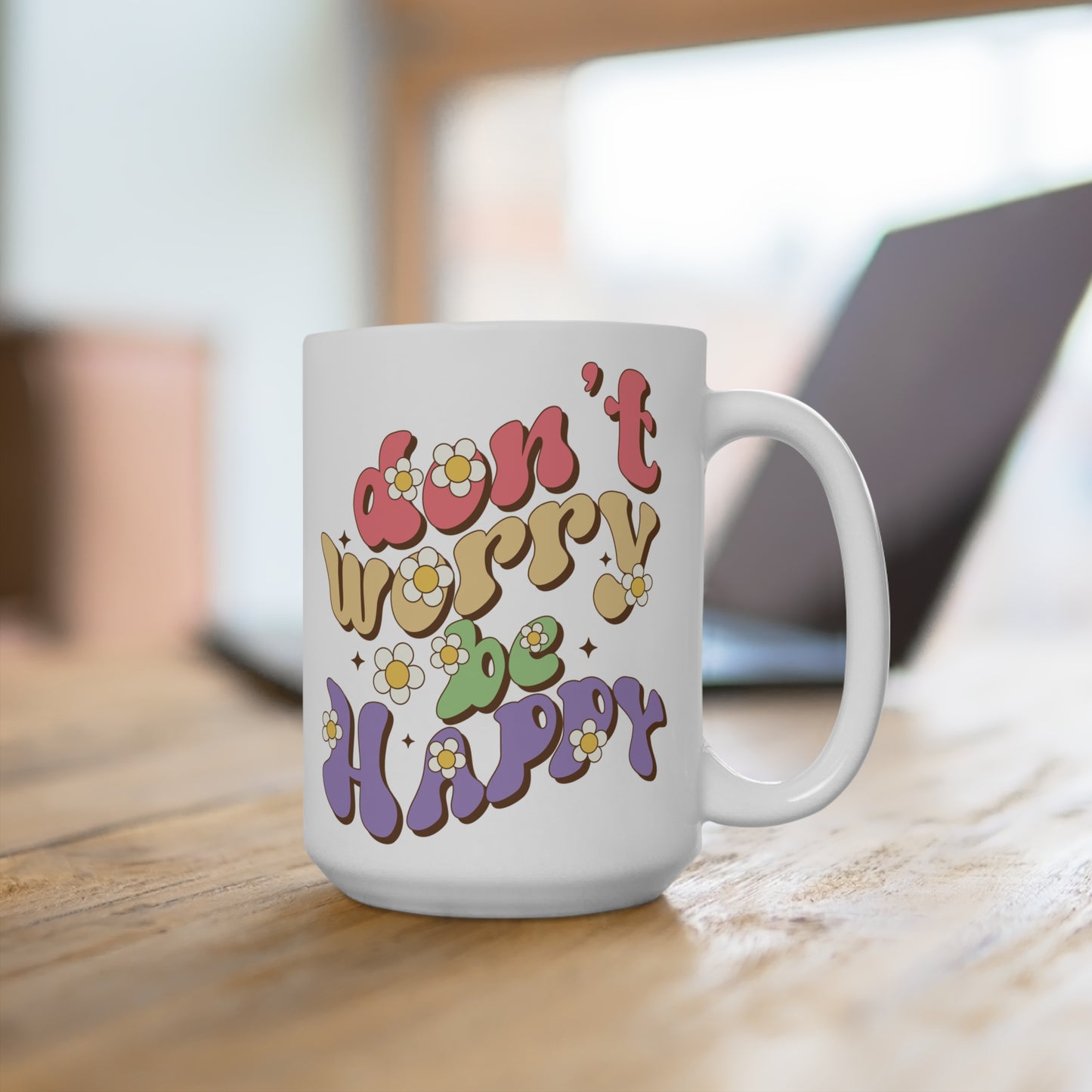 Don’t Worry Be Happy Groovy Mug – Retro 70s Positive Vibes Coffee Cup (11oz/15oz/20oz)