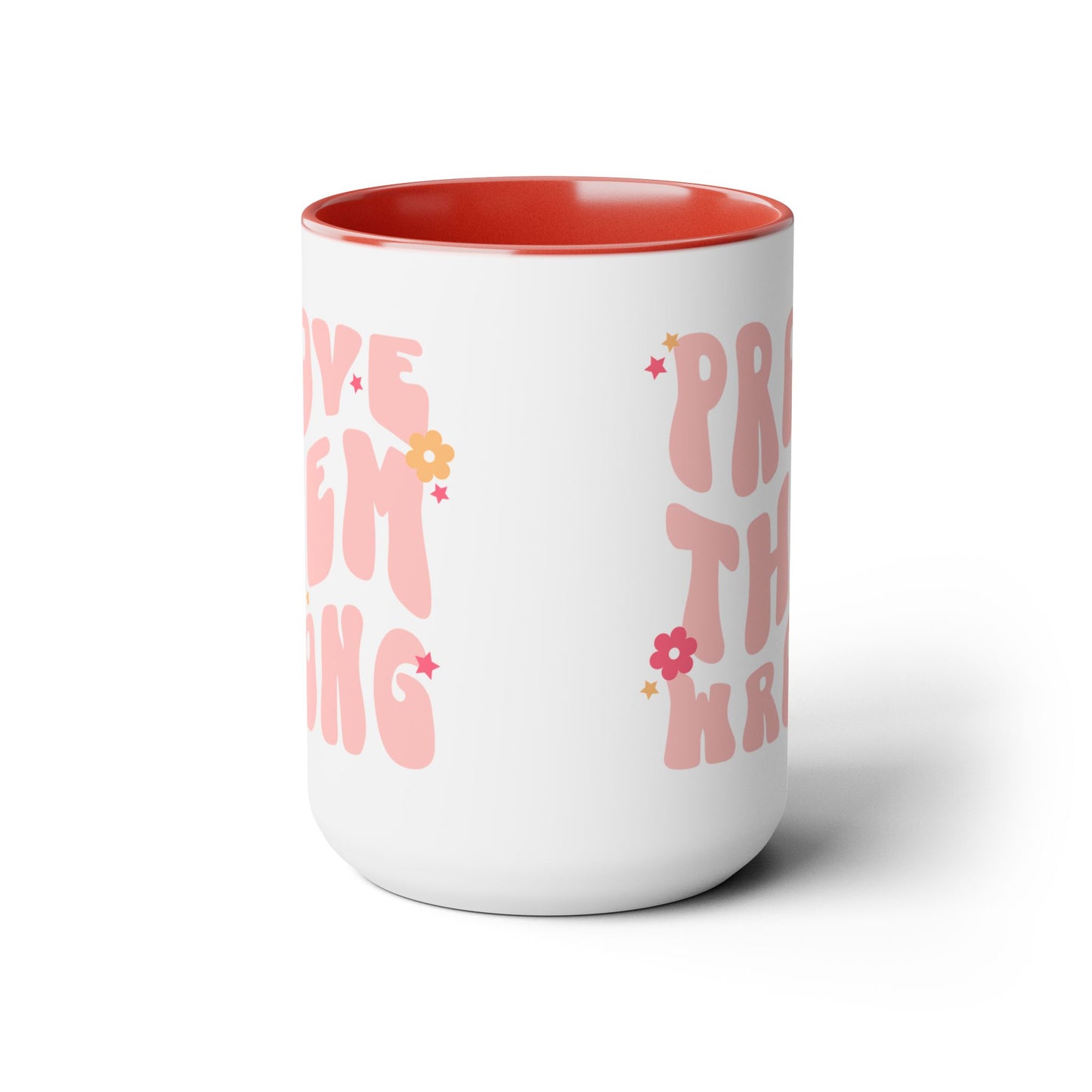 Prove Them Wrong Coffee Mug 15oz - Light Pink, 70s Themed Ceramic Cup, Groovy Font, Inspirational Motivation - Retro Nostalgia Gift