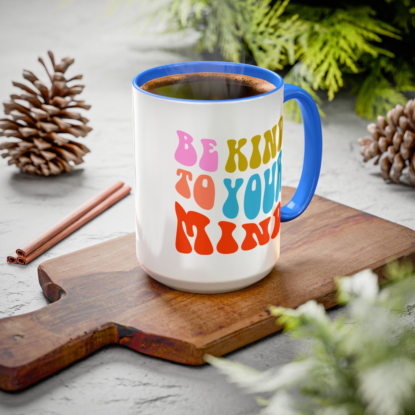 Be Kind To Your Mind Accent Mug – Retro Rainbow Letters | 11oz 15oz Multiple colors