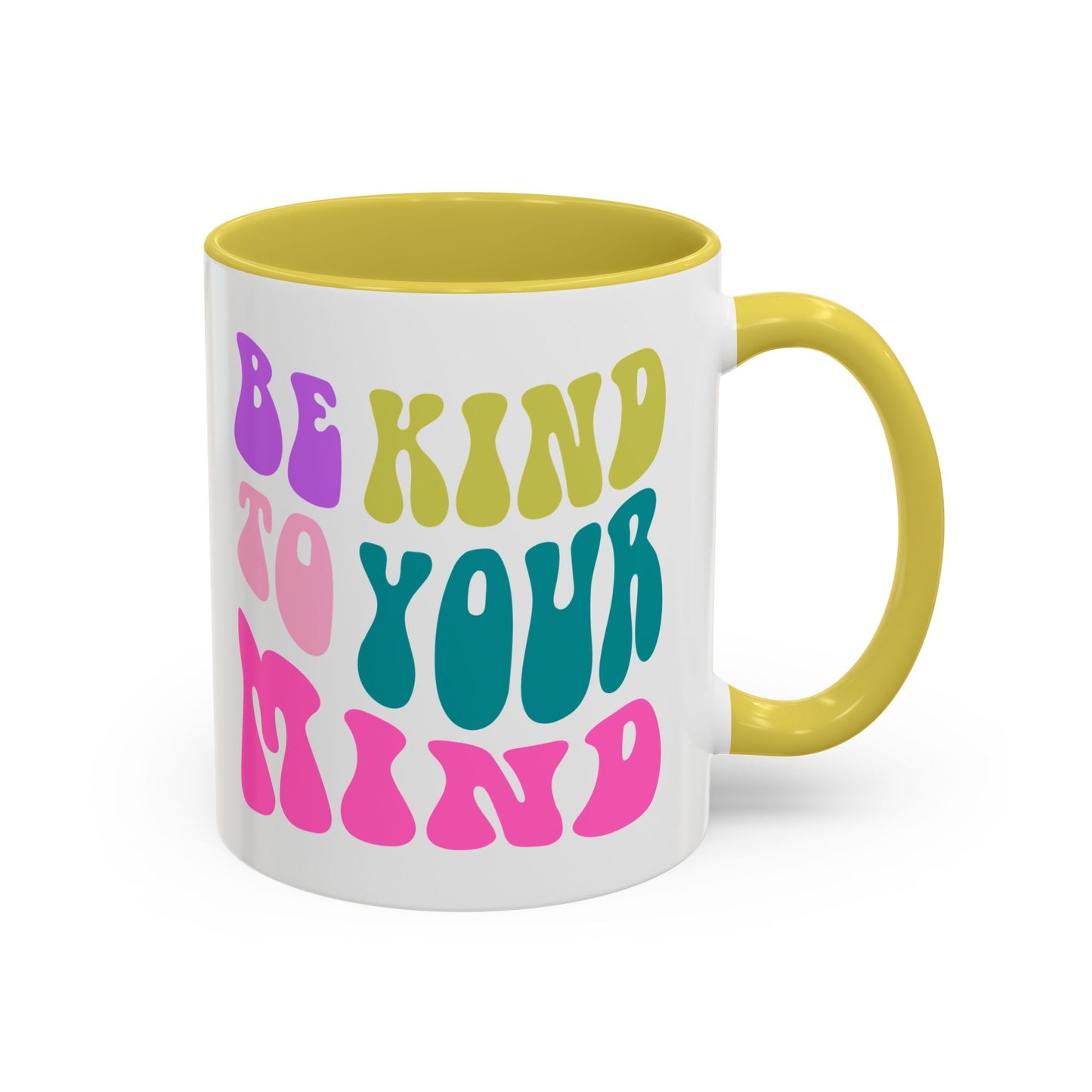 Be Kind To Your Mind Accent Mug – Retro Rainbow Letters | 11oz 15oz Colored Handle