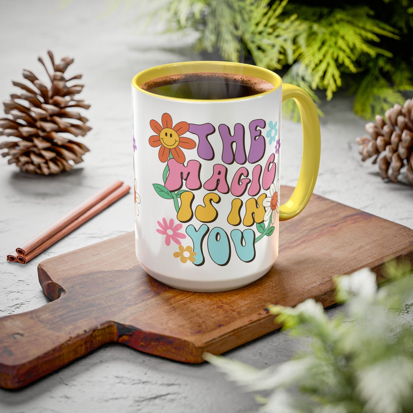 The Magic Is In You Accent Mug – Retro Flower Lettering | 11oz 15oz Colored Handle