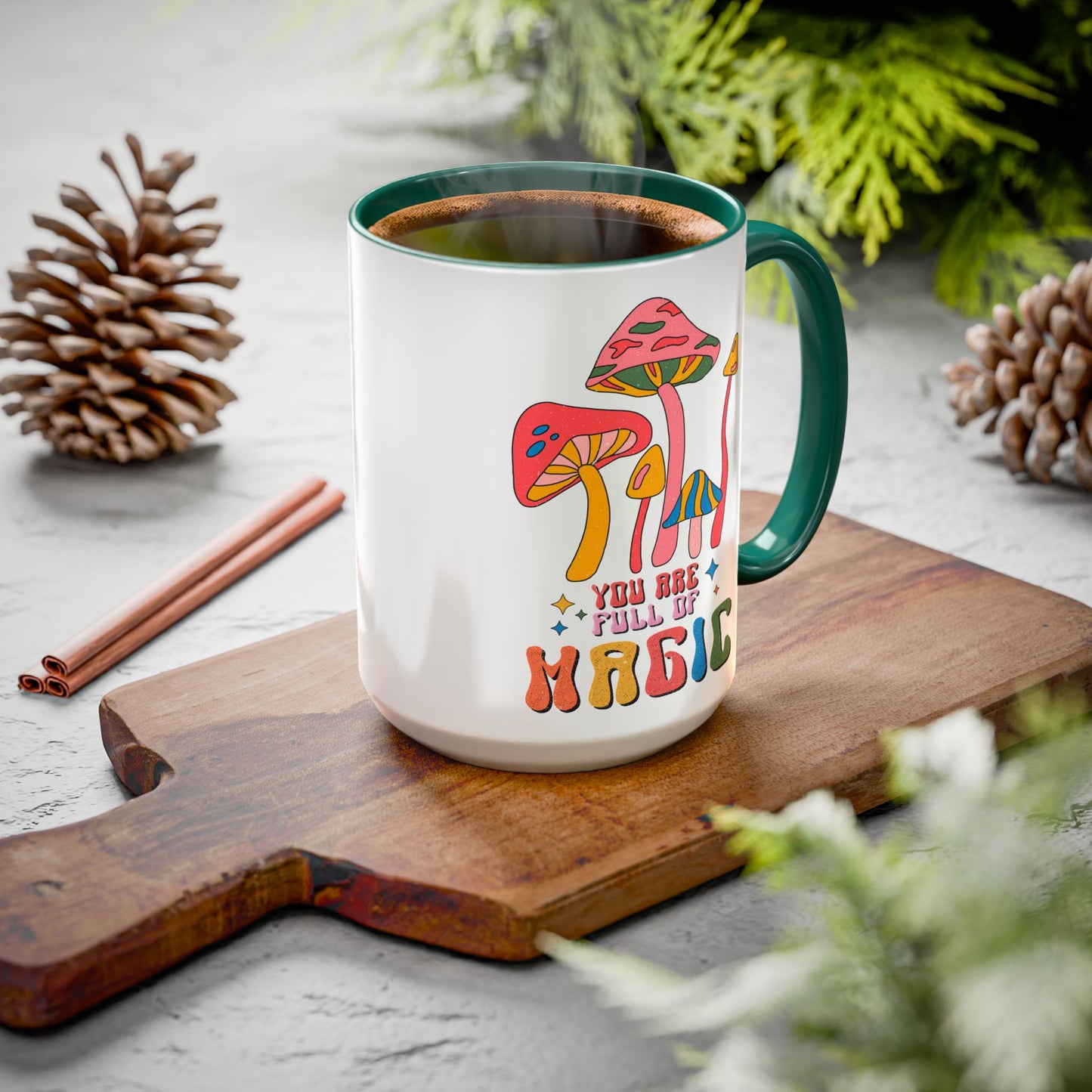 You Are Full of Magic – Accent Mug (11oz/15oz)