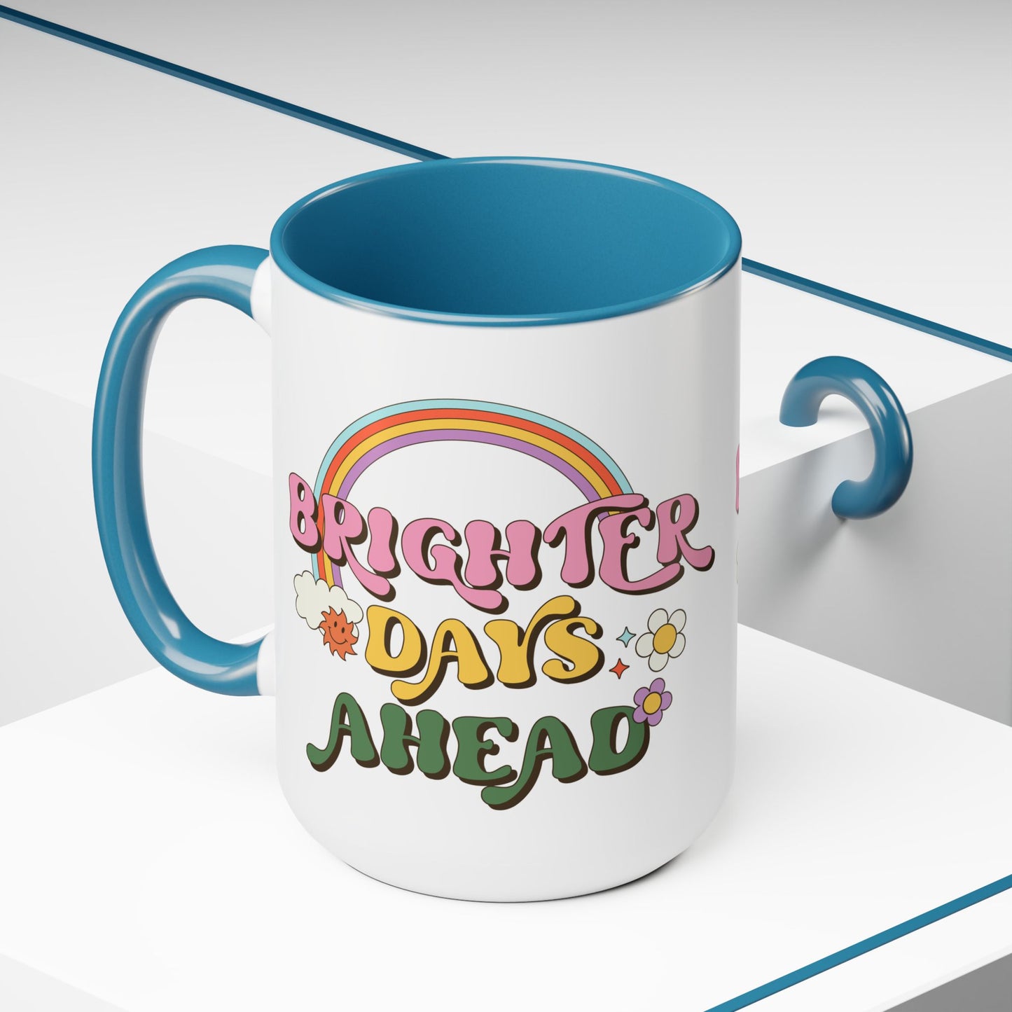 Brighter Days Ahead Coffee Mug – Rainbow Retro Positivity | 15oz Accent