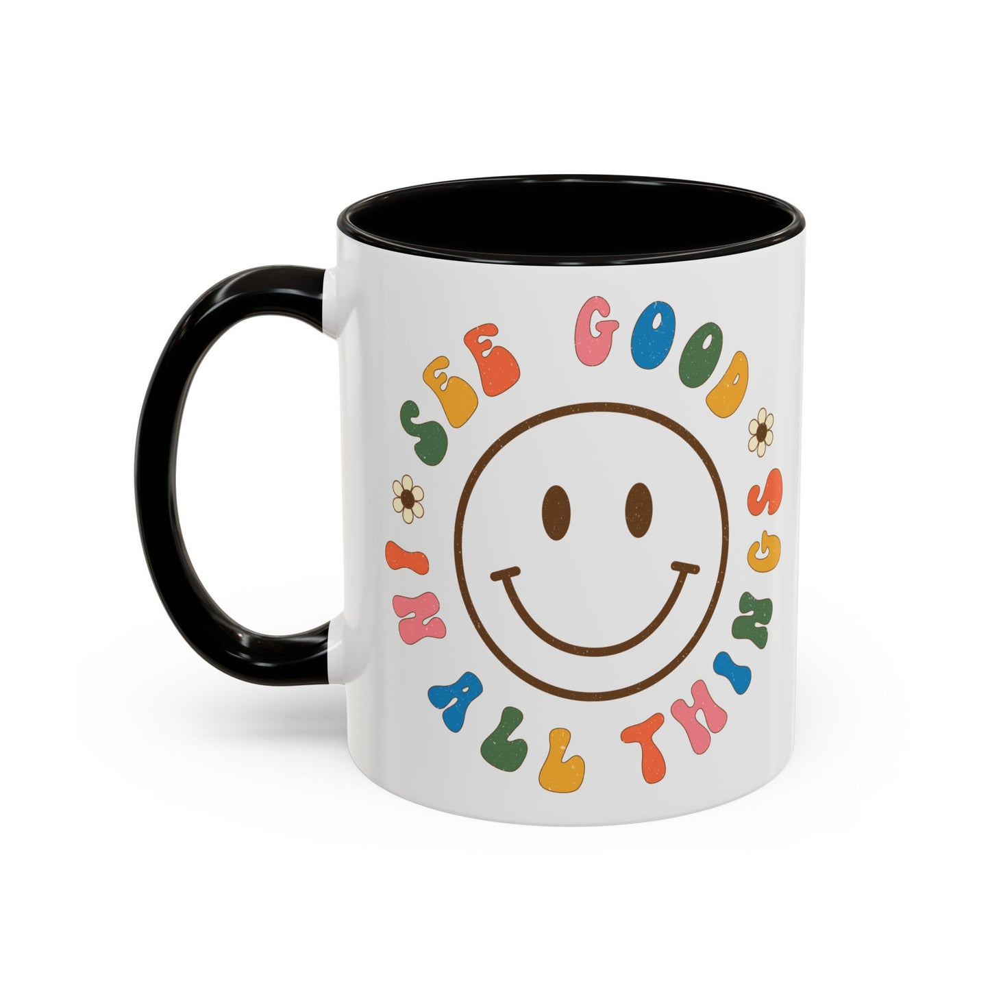 See Good In All Things – Accent Mug (11oz/15oz)