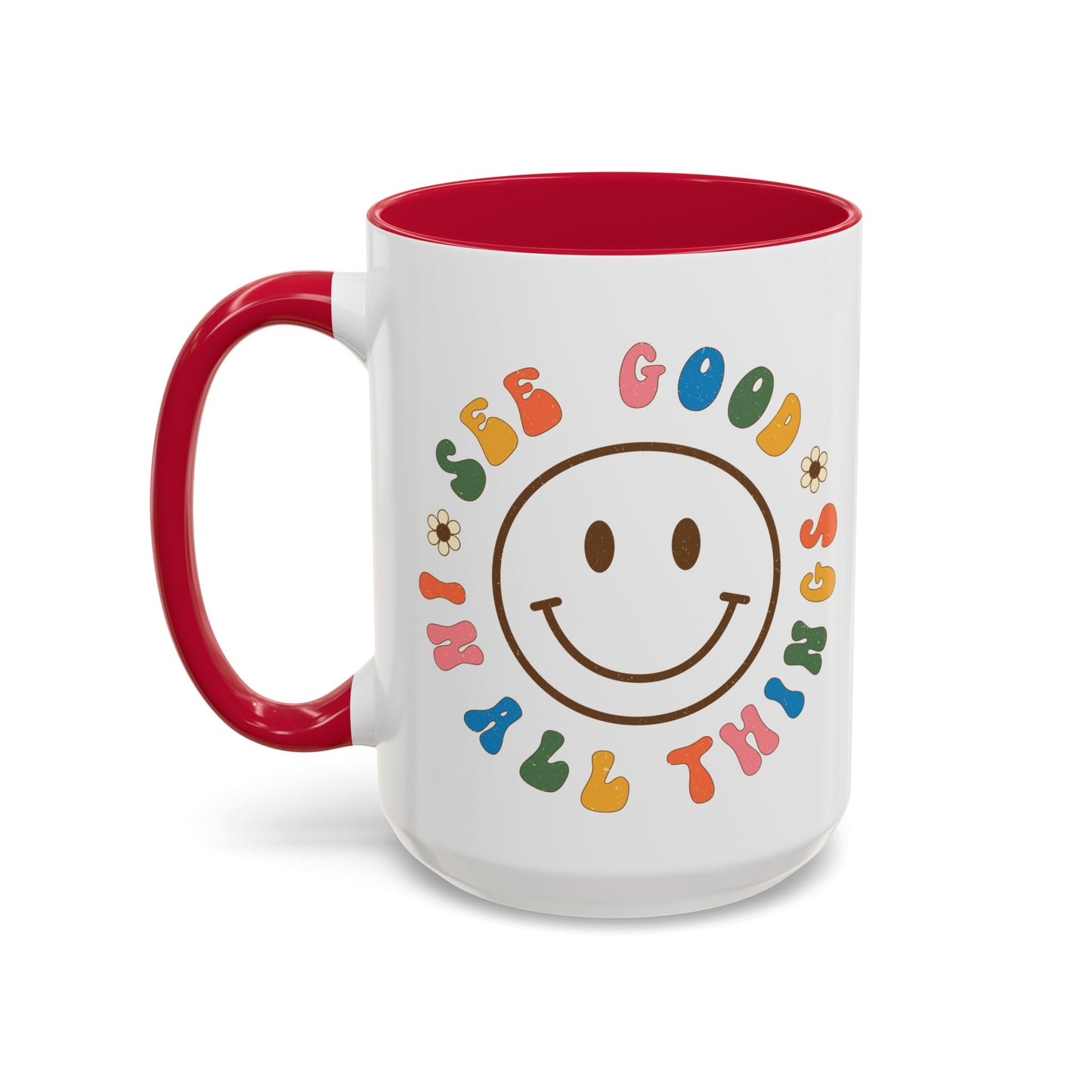 See Good In All Things – Accent Mug (11oz/15oz)