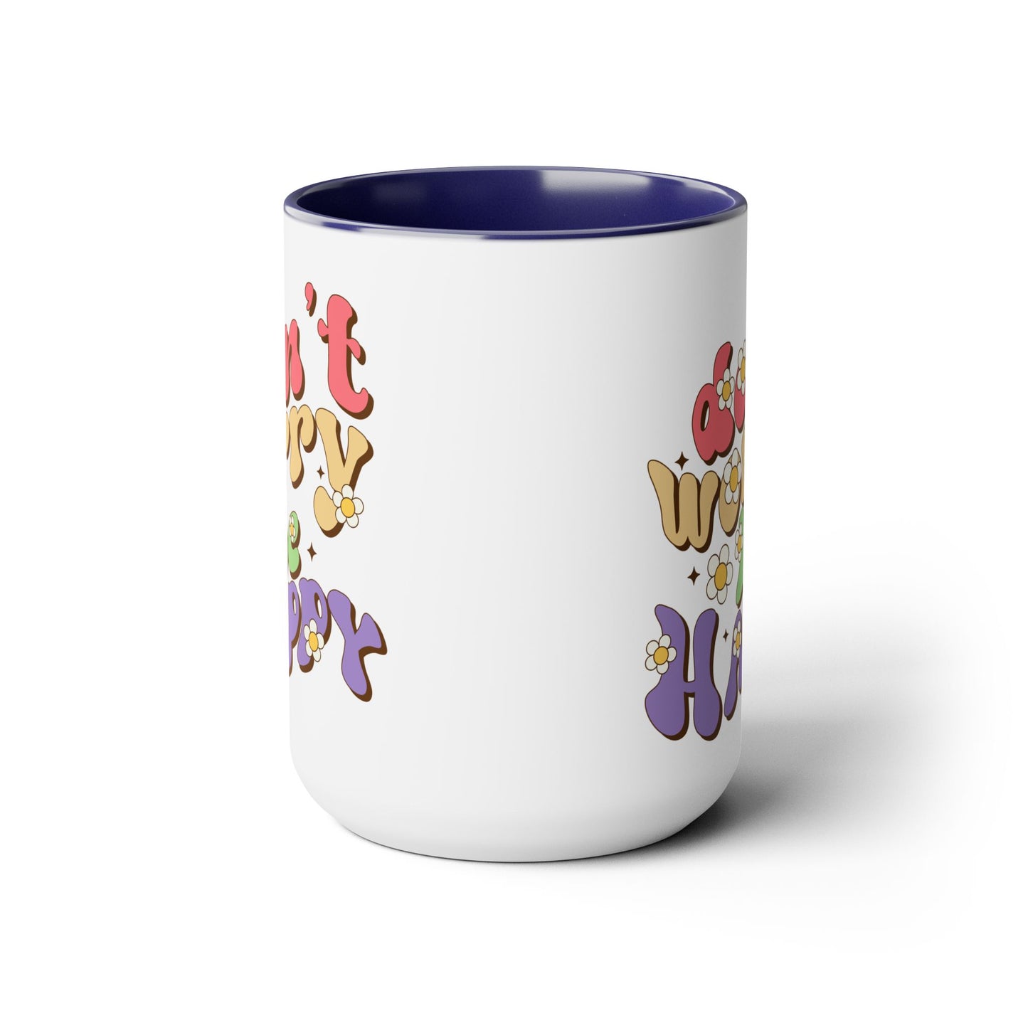 Groovy 70s Don't Worry Be Happy Coffee Mug 15oz - Retro Multicolor Wavy Font - Optimistic Message Cup - Joyful Gift, High Vibe Kitchenware