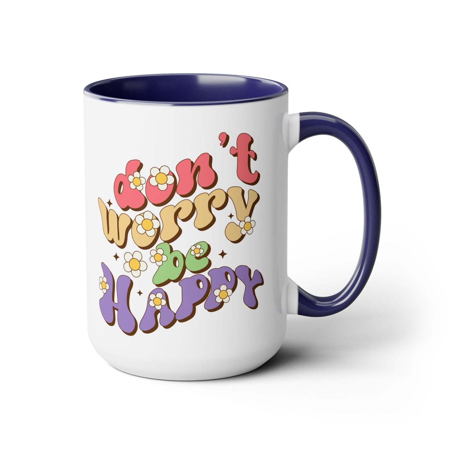 Groovy 70s Don't Worry Be Happy Coffee Mug 15oz - Retro Multicolor Wavy Font - Optimistic Message Cup - Joyful Gift, High Vibe Kitchenware