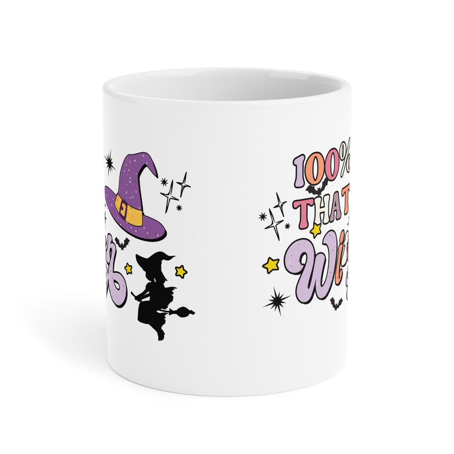 100% That Witch Coffee Mug – White Ceramic | Halloween Groovy Vibes