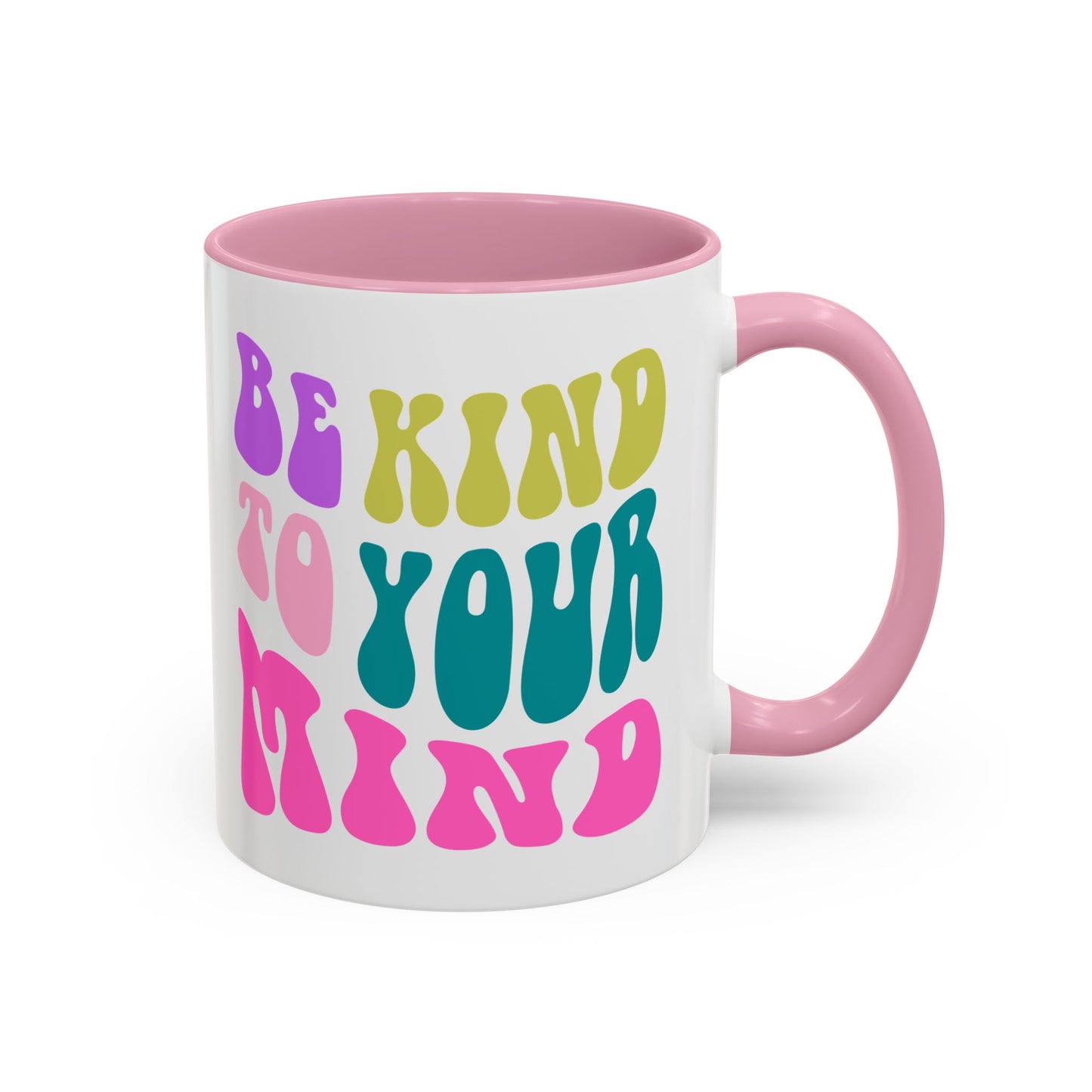 Be Kind To Your Mind Accent Mug – Retro Rainbow Letters | 11oz 15oz Colored Handle