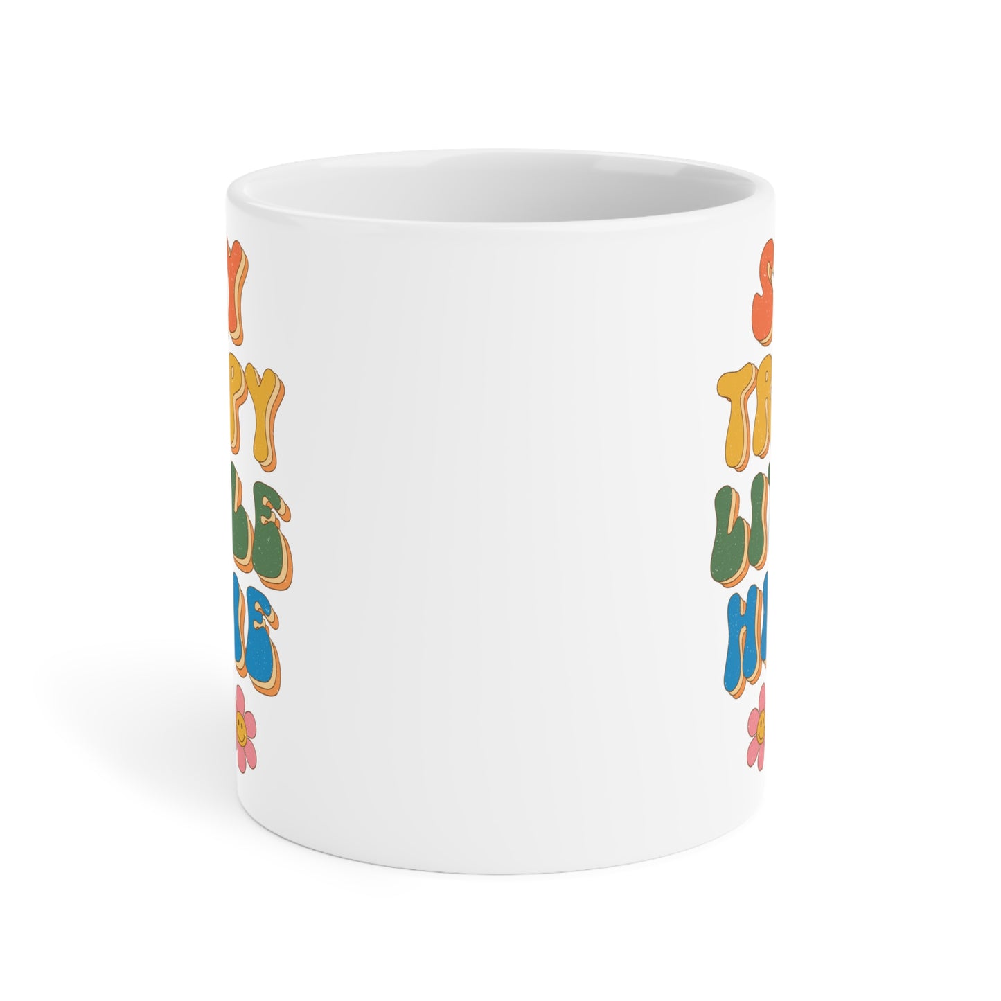 Stay Trippy Little Hippie Coffee Mug – White (11oz, 15oz, 20oz)