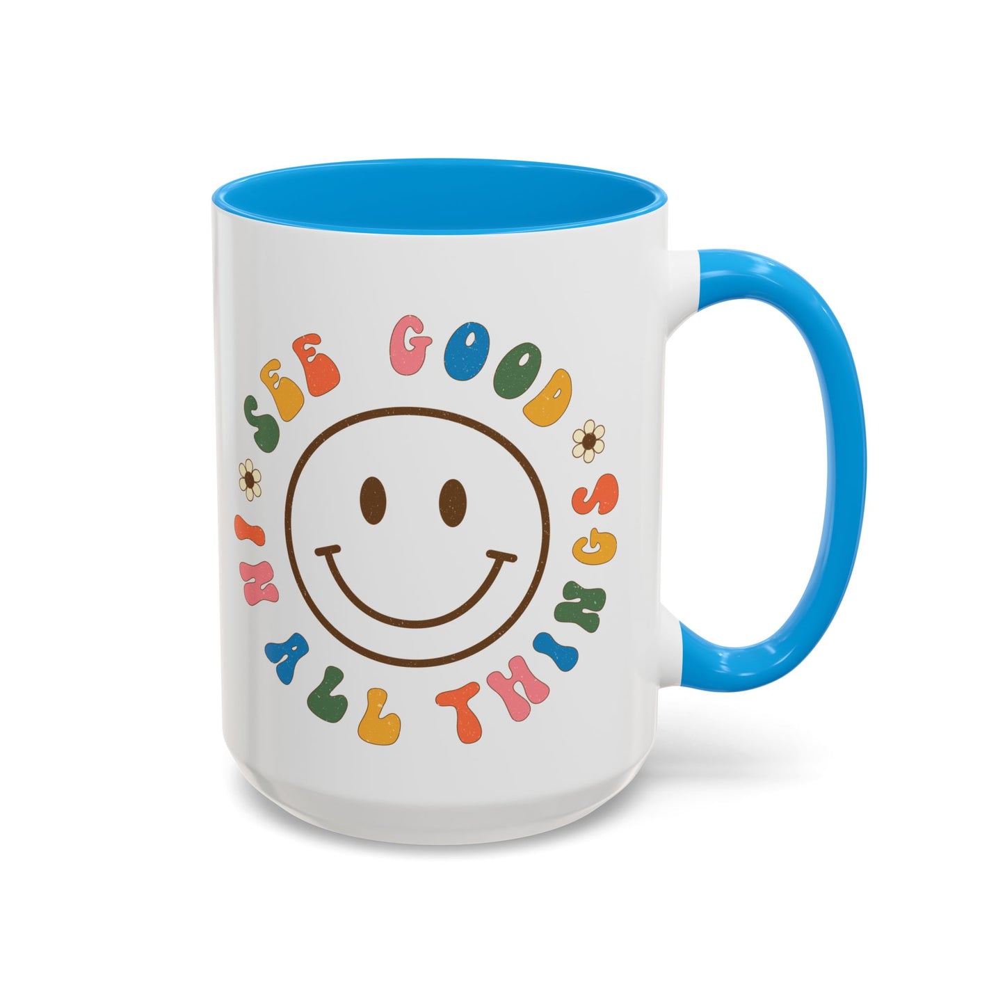 See Good In All Things – Accent Mug (11oz/15oz)