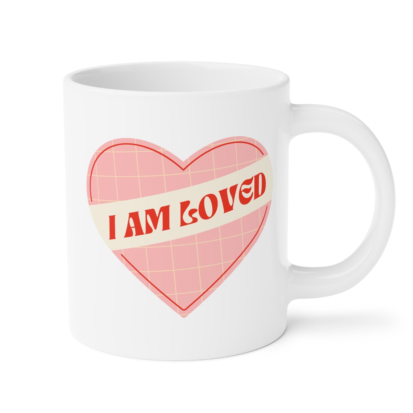I Am Loved Heart – Self-Love Ceramic Mug (11oz/15oz/20oz)