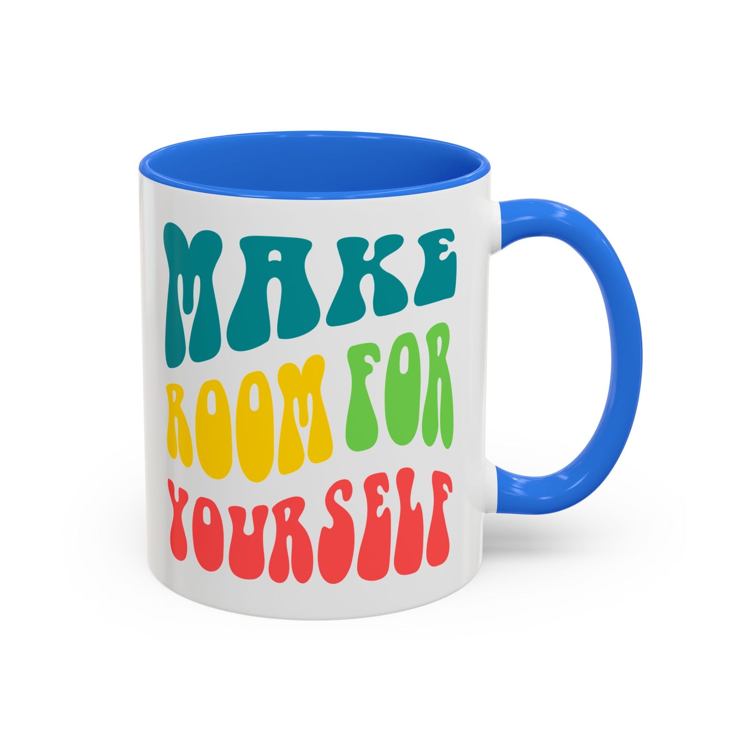 Make Room For Yourself – Retro Affirmation Accent Mug (11oz/15oz)