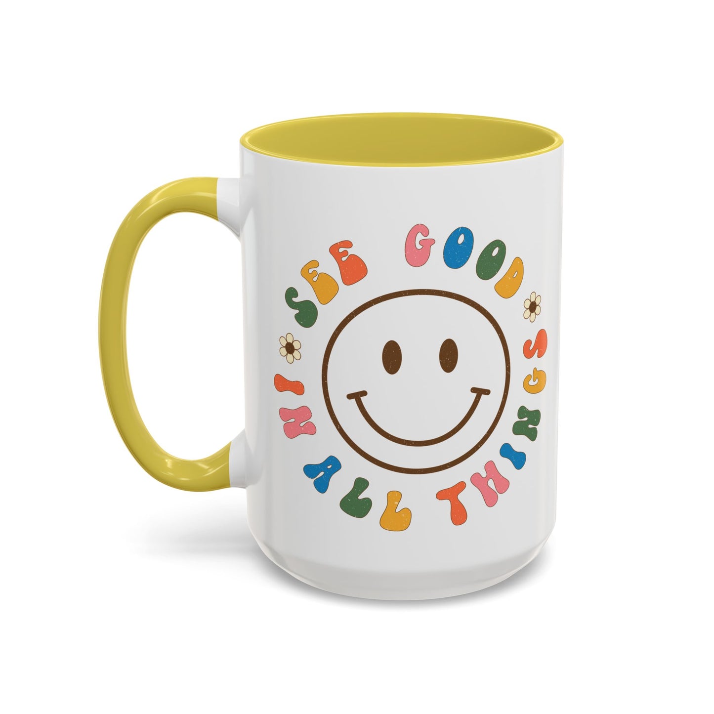 See Good In All Things – Accent Mug (11oz/15oz)