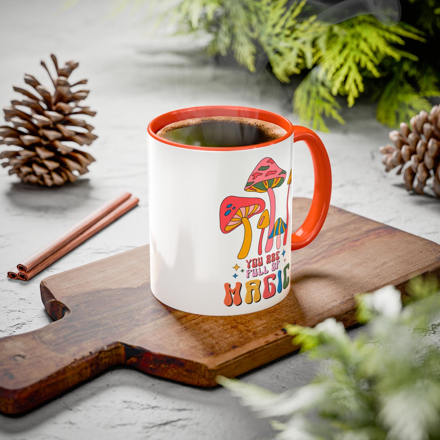 You Are Full of Magic – Accent Mug (11oz/15oz)