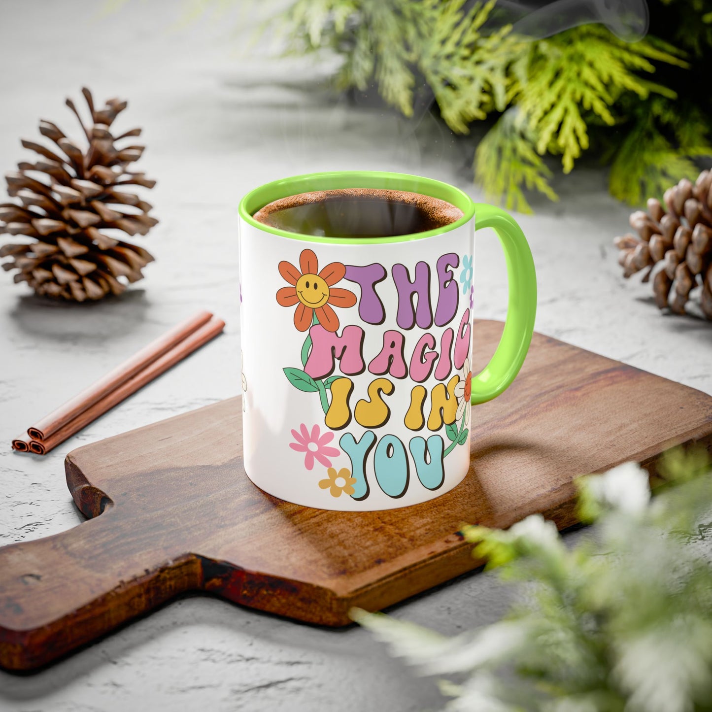 The Magic Is In You Accent Mug – Retro Flower Lettering | 11oz 15oz Colored Handle