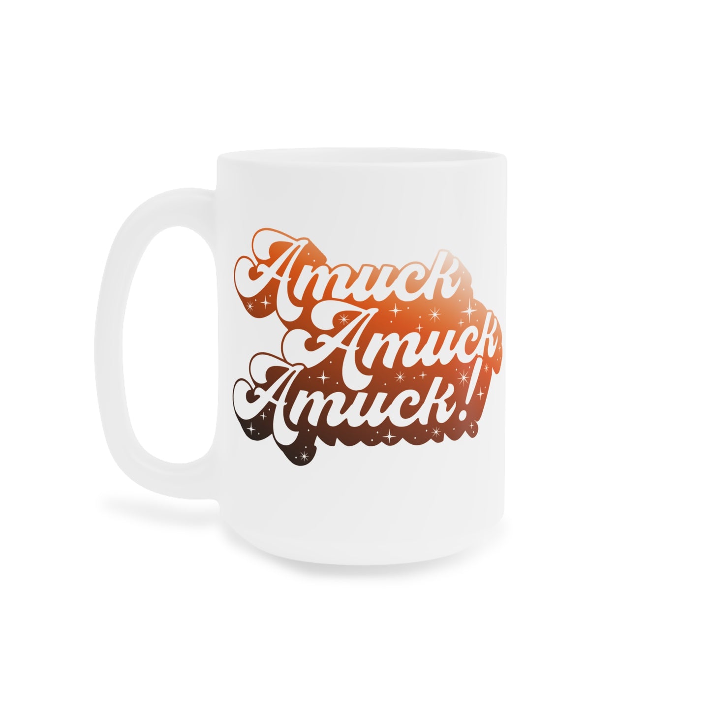 Amuck Amuck Amuck! Coffee Mug – White Ceramic | Halloween Groovy Vibes