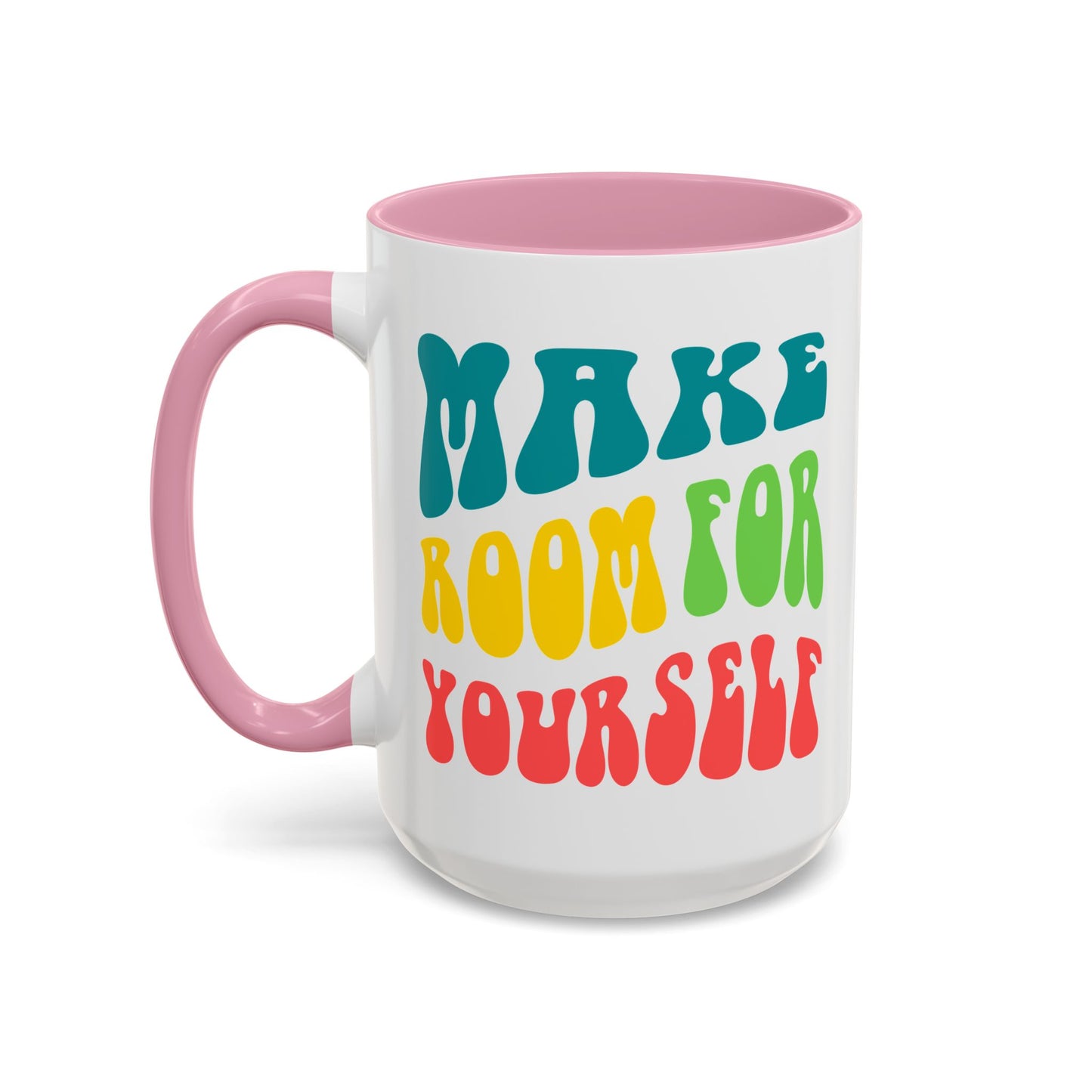 Make Room For Yourself – Retro Affirmation Accent Mug (11oz/15oz)