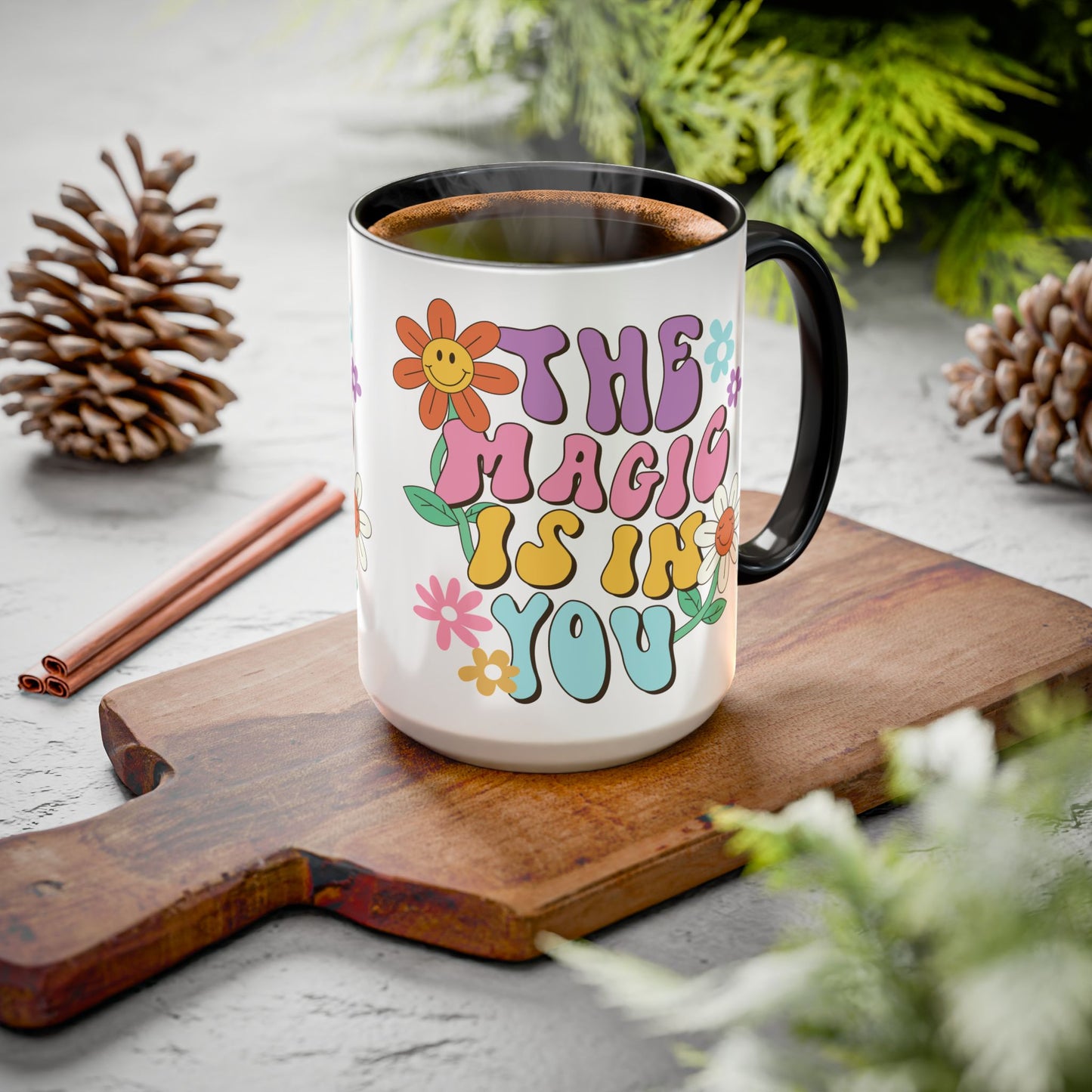 The Magic Is In You Accent Mug – Retro Flower Lettering | 11oz 15oz Colored Handle