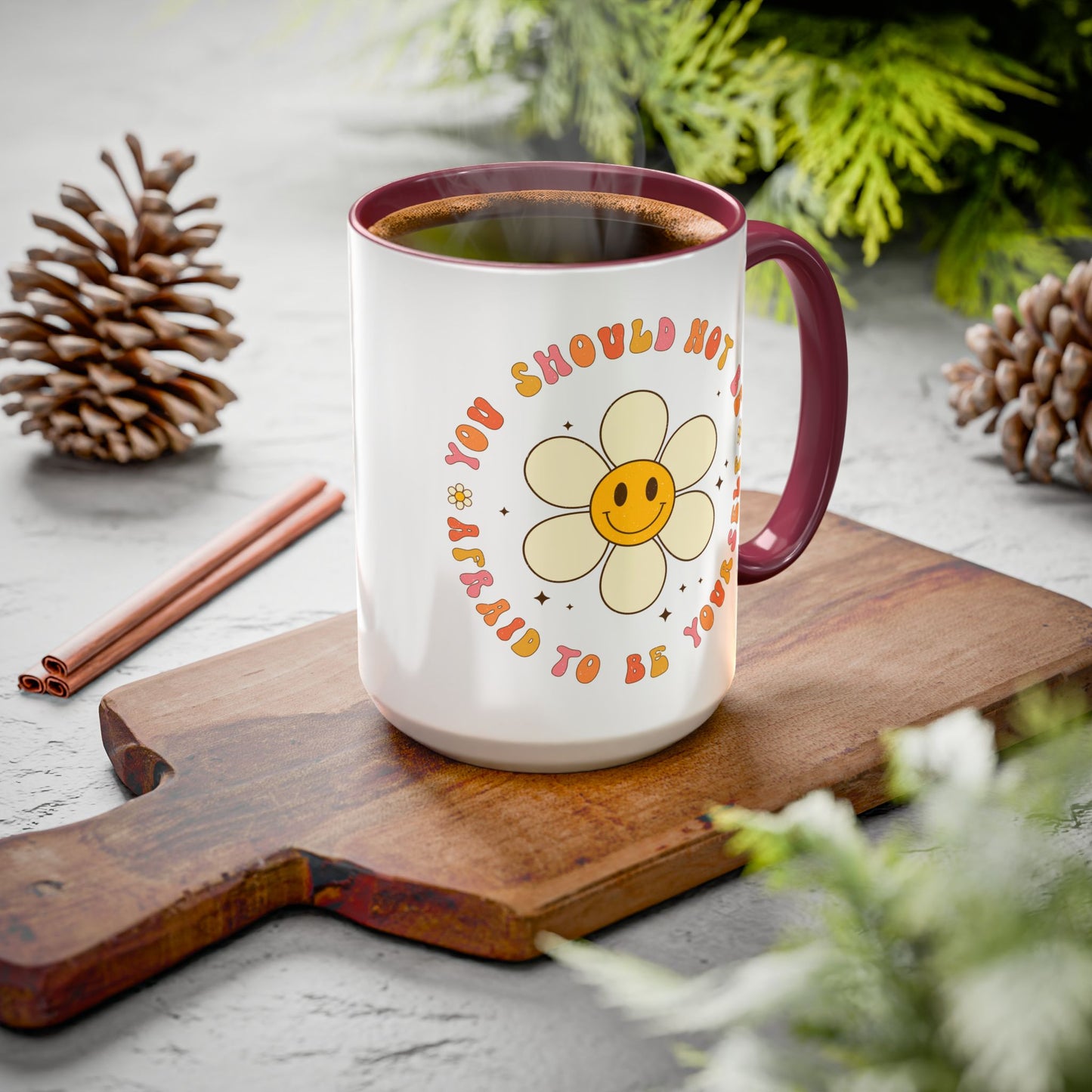 Don’t Be Afraid To Be Yourself Accent Mug – Smiley Flower | 11oz 15oz Colored Handle
