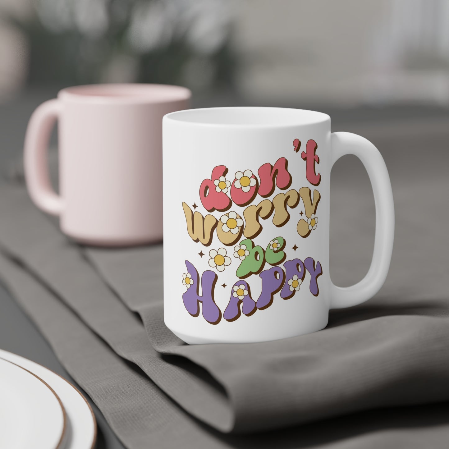 Don’t Worry Be Happy Groovy Mug – Retro 70s Positive Vibes Coffee Cup (11oz/15oz/20oz)
